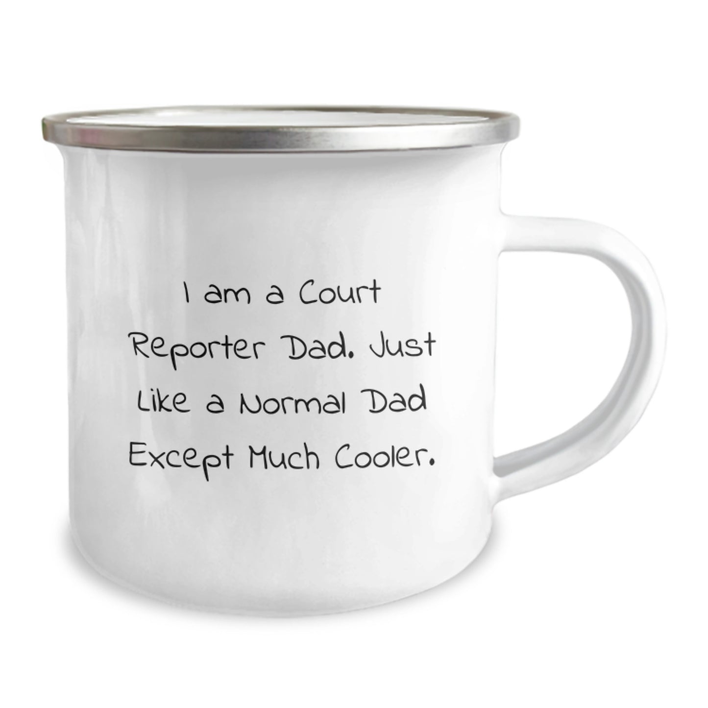 Funny Court Reporter Dad Gifts for Birthday, Camping Mug - 'I Am A Court Reporter Dad...' - Image 2