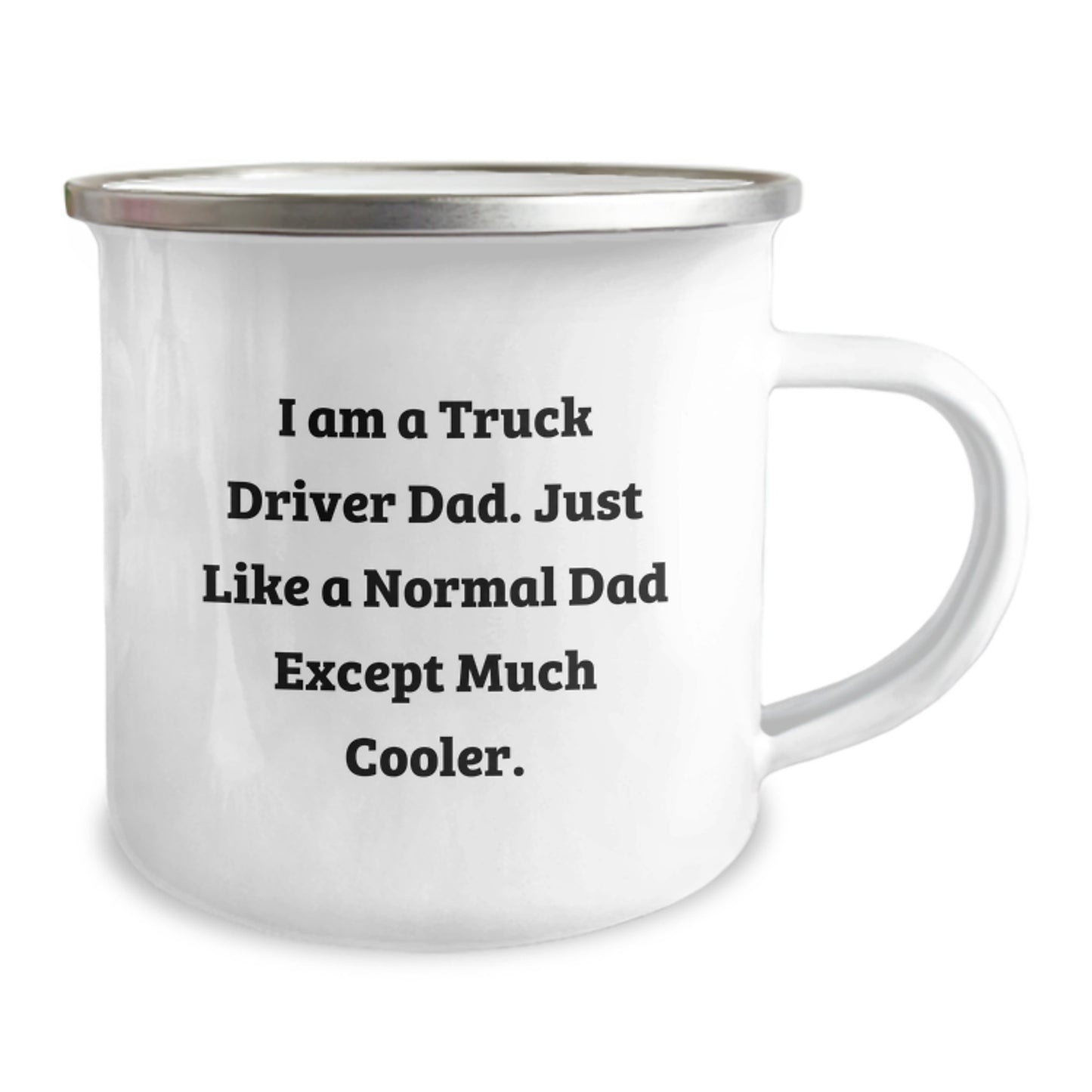 Truck Driver Gifts from Dad - Funny Camping Mug for Men, Unique Christmas Unique Gifts for Truck Driver Husband or Sweetheart - 12 oz Stainless Steel - Image 2