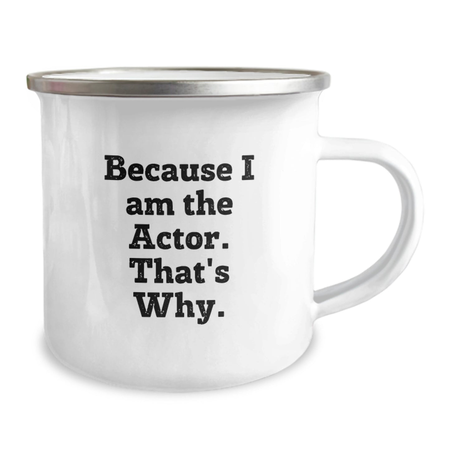 Actor Keepsake Camping Mug for Him Birthday Gift With Bold Quote - Image 2