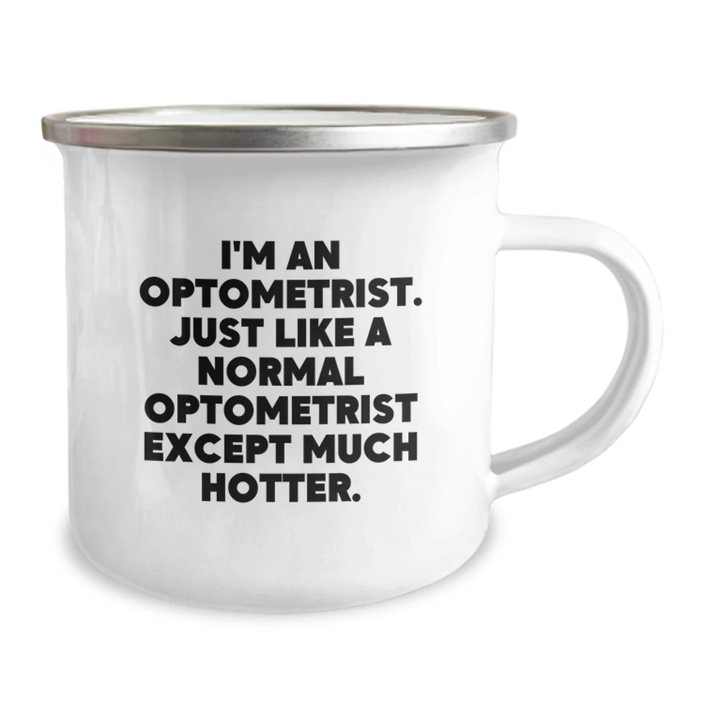 Optometrist Funny Camping Mug Gifts from Men, Unique Gifts for Optometrist, Hotter Than Normal Optometrist - Image 2
