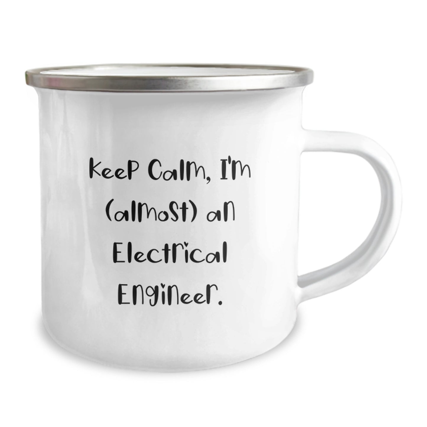 Funny Electrical Engineer Gifts for Men from Friends - 'Keep Calm, I'm (almost) An Electrical Engineer.' Camping Mug for Birthday - Image 2