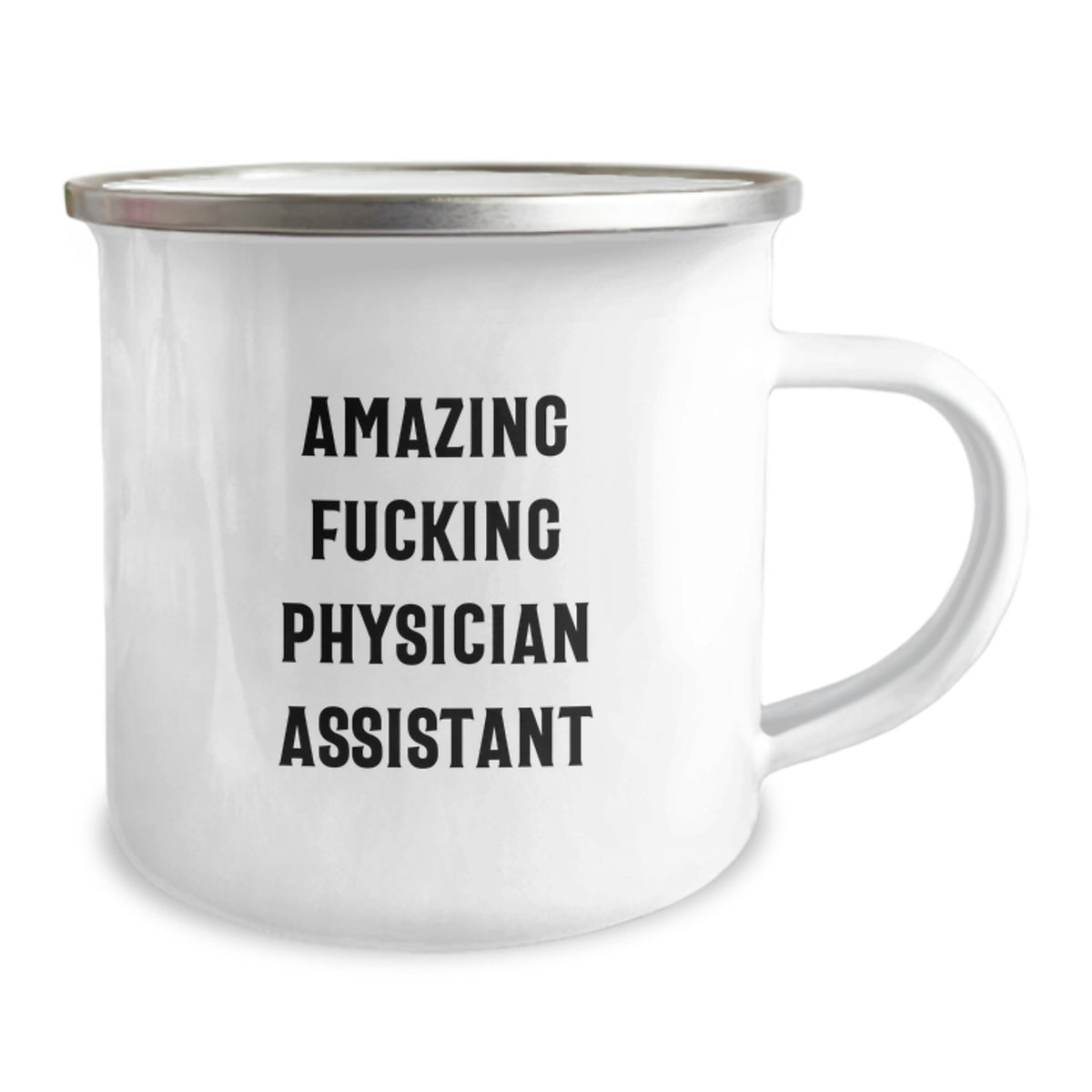 Witty Camping Mug Gift for Friends - Amazing Fucking Physician Assistant - Image 2