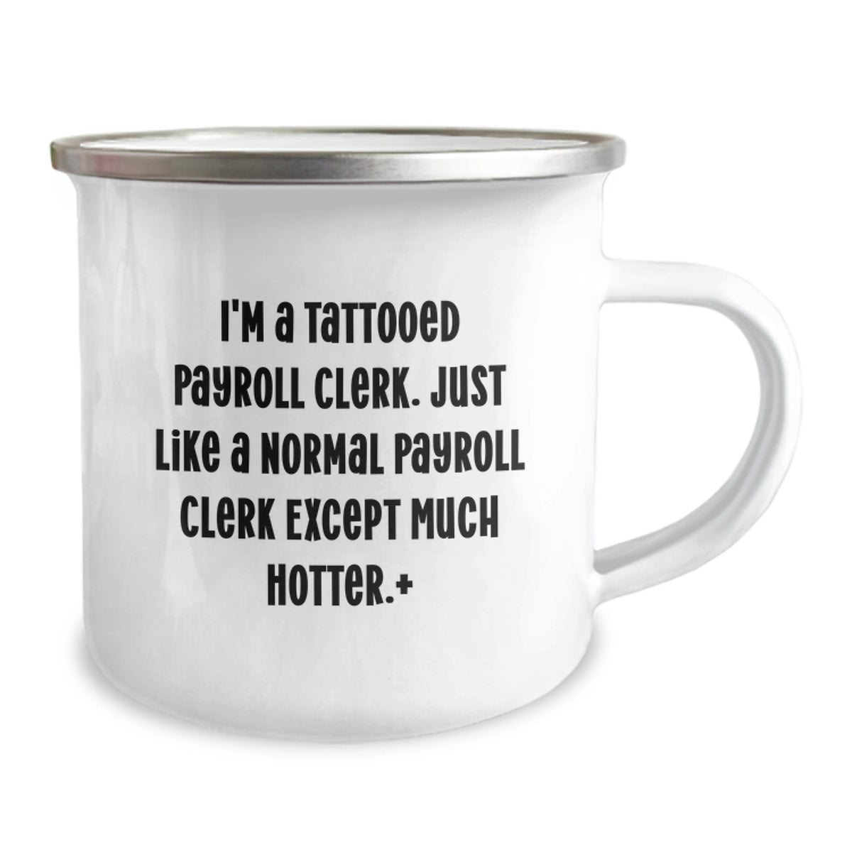 Payroll Clerk Gift for Him - Tattooed Payroll Clerk Keepsake Camping Mug - Image 2