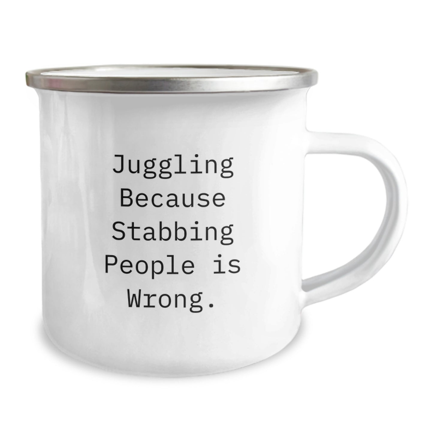 Juggling Enthusiast Gifts from Friends Unique Camping Mug, Juggling Because Stabbing People Is Wrong., Funny Graduation Gift for Men, Women, Juggling Friends - Image 2