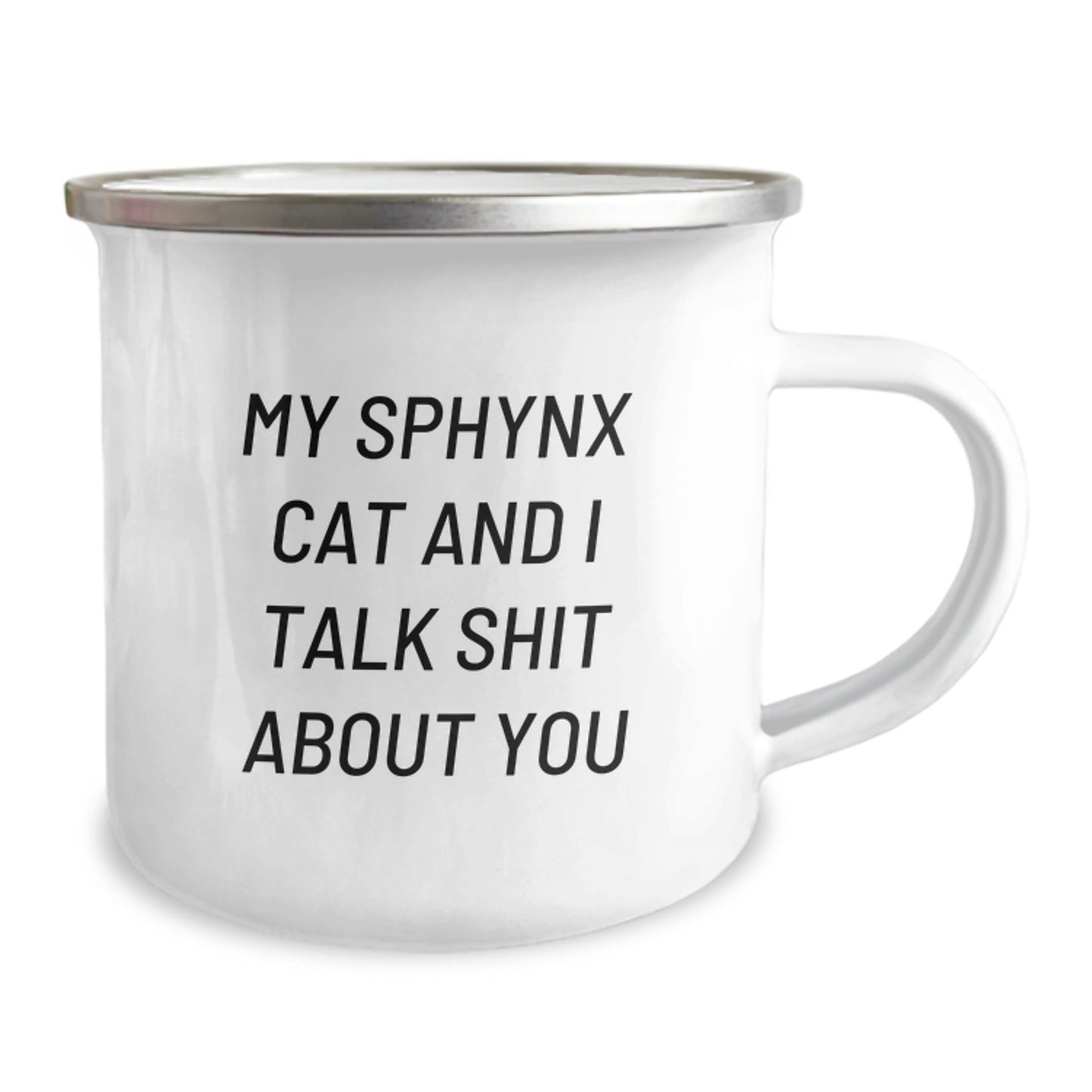 Sphynx Cat Lovers Funny Camping Mugs Gifts for Men, Women, Friends, Family from My Sphynx Cat And I Talk Shit About You - Image 2