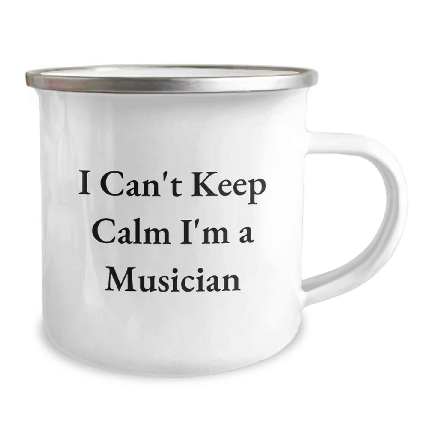 Funny Musician Gifts from Men for Musician Friends and Family, I Can't Keep Calm I'm A Musician Camping Mug - Image 2