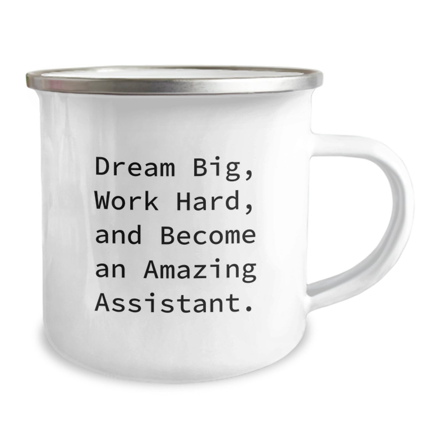 Gifts from Family and Friends for Amazing Assistant - Camping Mug, Dream Big and Work Hard, Birthday Unique Gifts for Assistant, Funny Quote - Image 2