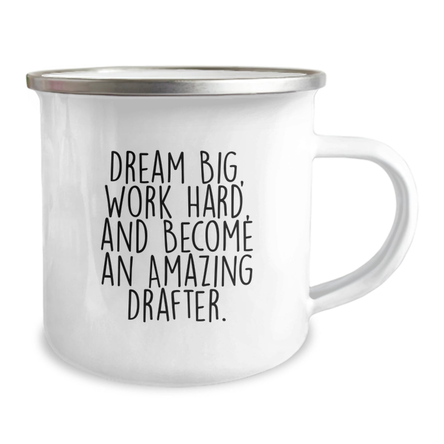 Inspirational Drafter Gifts - Funny Camping Mug for Birthday - 'Dream Big, Work Hard, And Become An Amazing Drafter.' Gifts from Friends to Family - Image 2