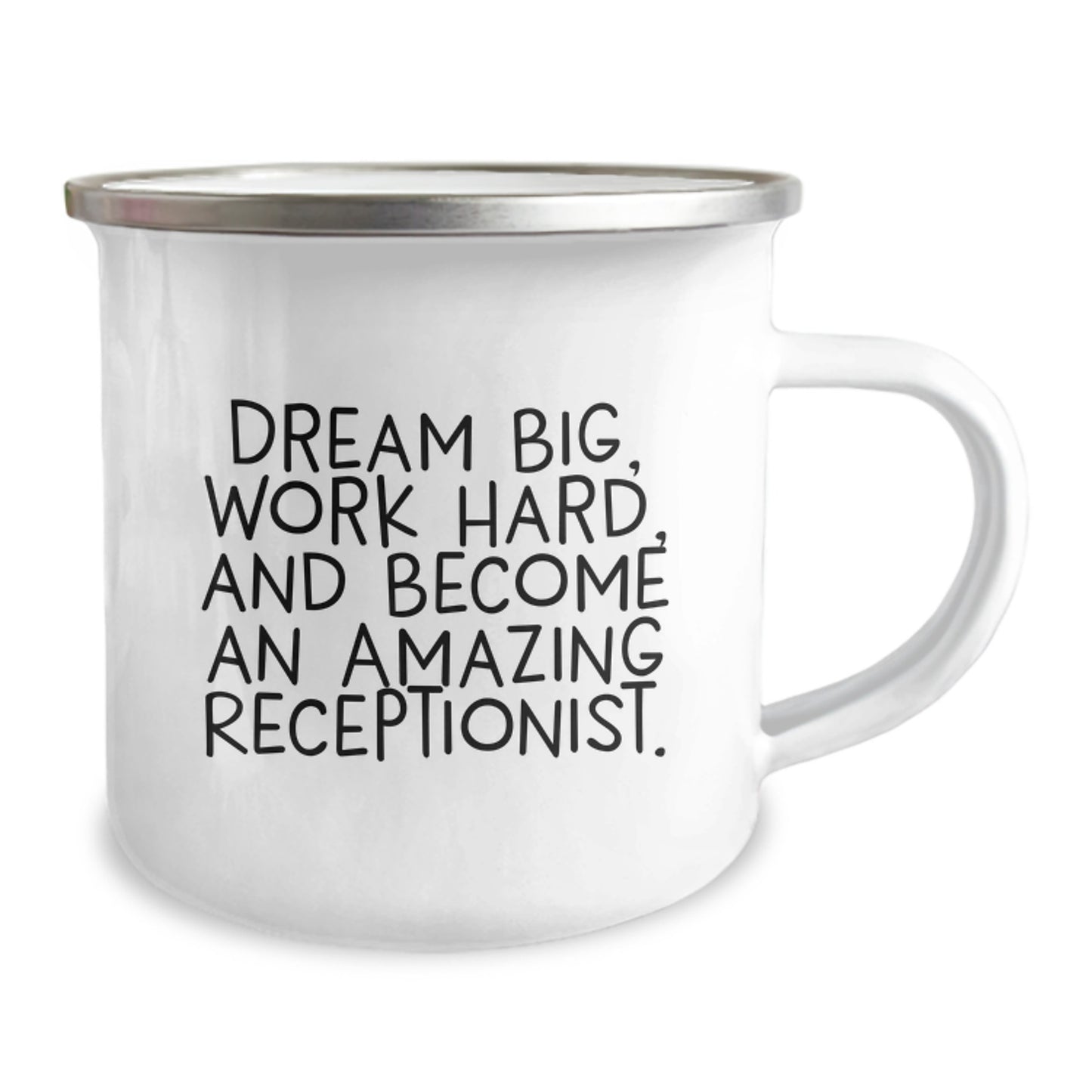 Funny Inspirational Gifts for Receptionists, Amazing Birthday Mug for Coworkers, 'Dream Big, Work Hard' Stainless Steel Enamel Camping Mug - Image 2