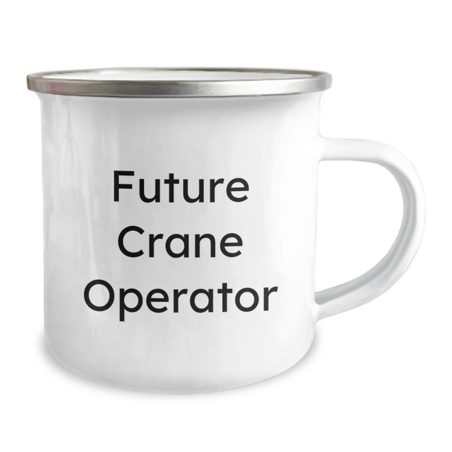 Funny Future Crane Operator Birthday Unique Gifts for Men, Crane Operator Camping Mug with Inspirational Quote, Gifts from Friends, Unique Birthday Unique Gifts - Image 2