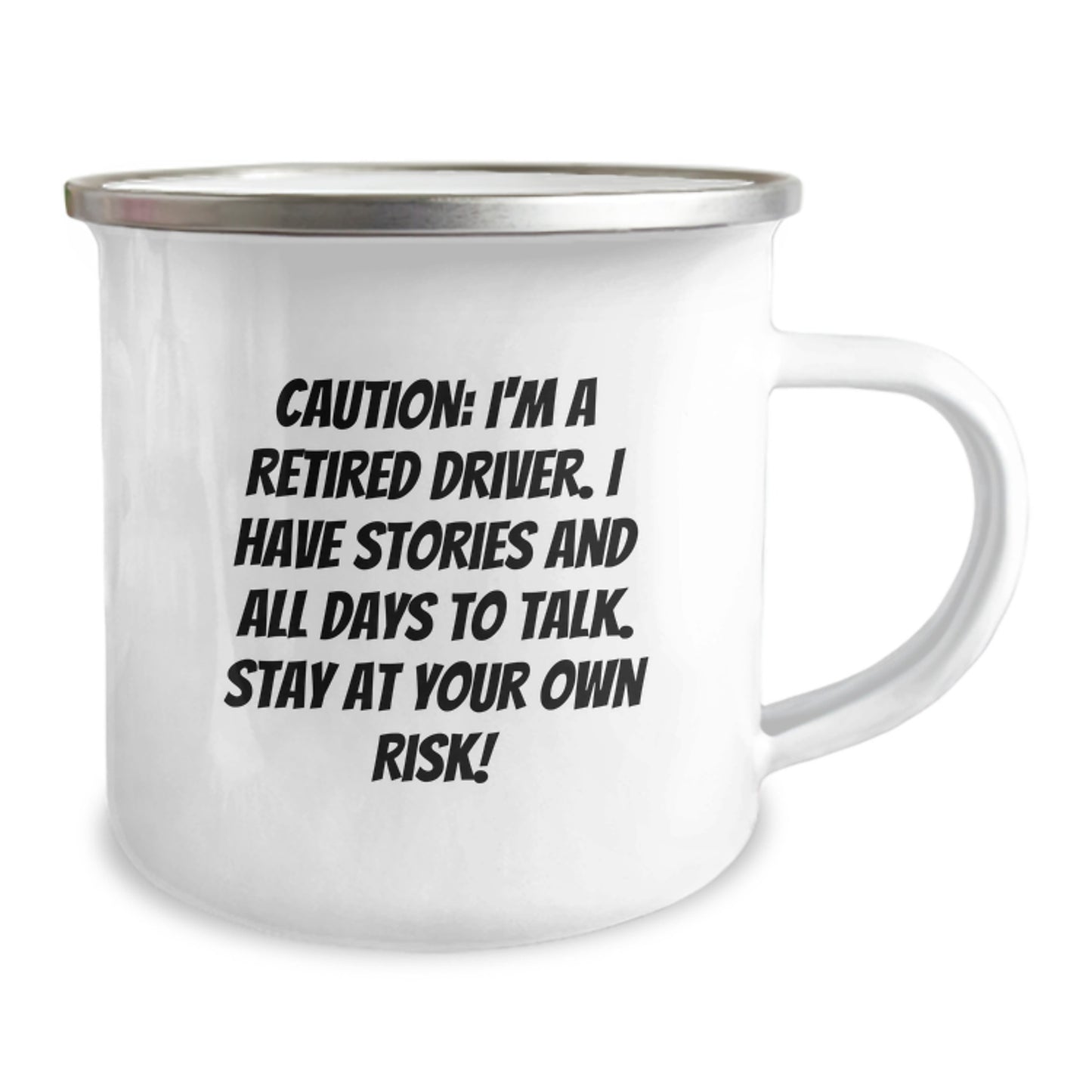 Funny Driver Gifts from Friends, Unique Camping Mug for Driver's Birthday, 'Caution: I'm A Retired Driver' Quote, 12 oz Stainless Steel with Enamel Finish - Image 2