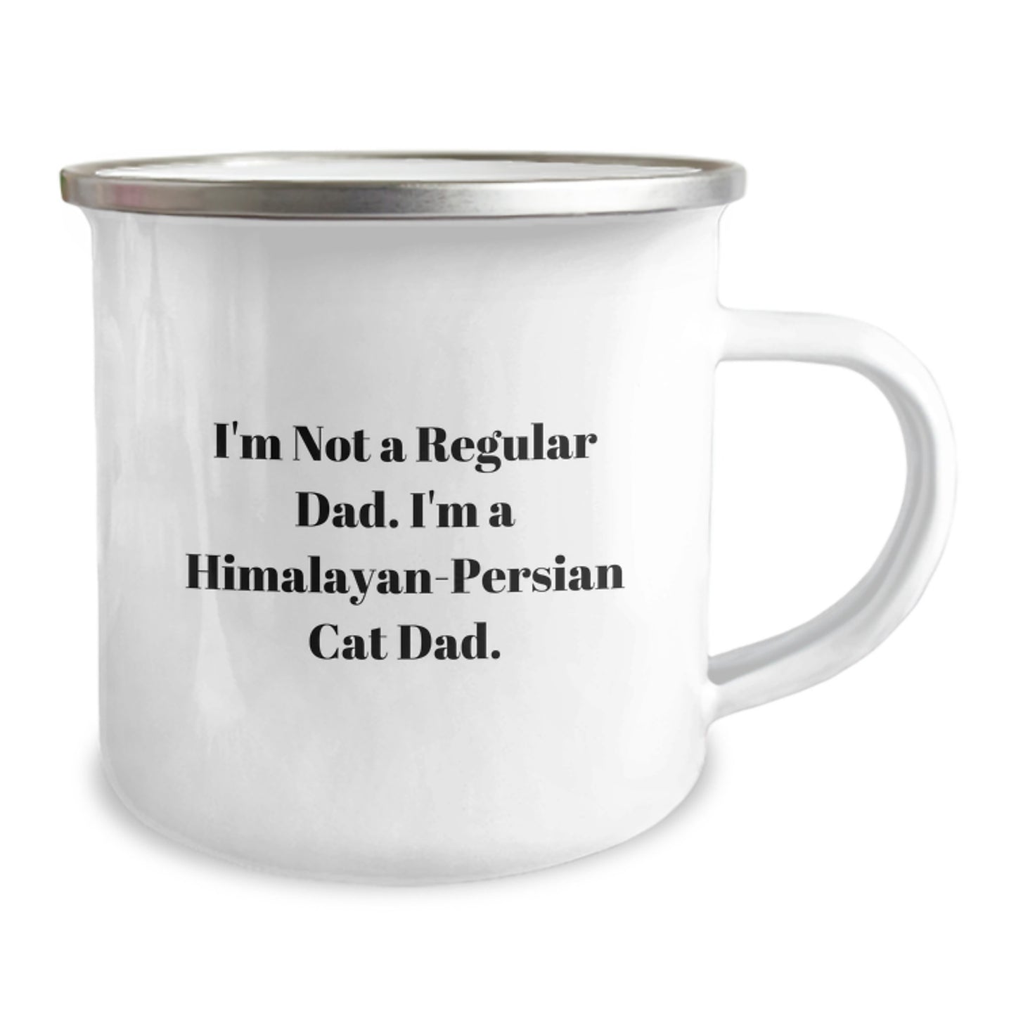 Funny Himalayan-Persian Cat Dad Gifts from Men to Family - Christmas Unique Presents for Him - Camping Mug, I'm Not A Regular Dad. I'm A Himalayan-persian Cat Dad. - Image 2
