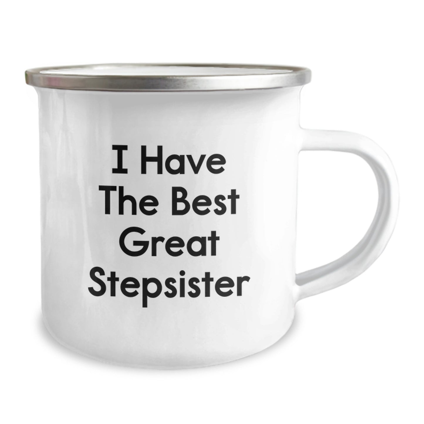 Funny Stepsister Camping Mug Gifts from Men to Women Friends, Unique Christmas Unique Gifts, 'I Have The Best Great Stepsister' Funny Quote - Image 2