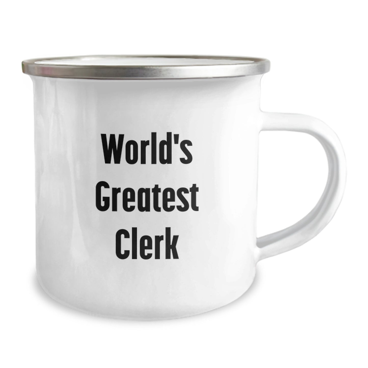 Gifts from Men to the World's Greatest Clerk Camping Mug for Clerk, Funny Inspirational Quote Valentine's Unique Gifts - Image 2