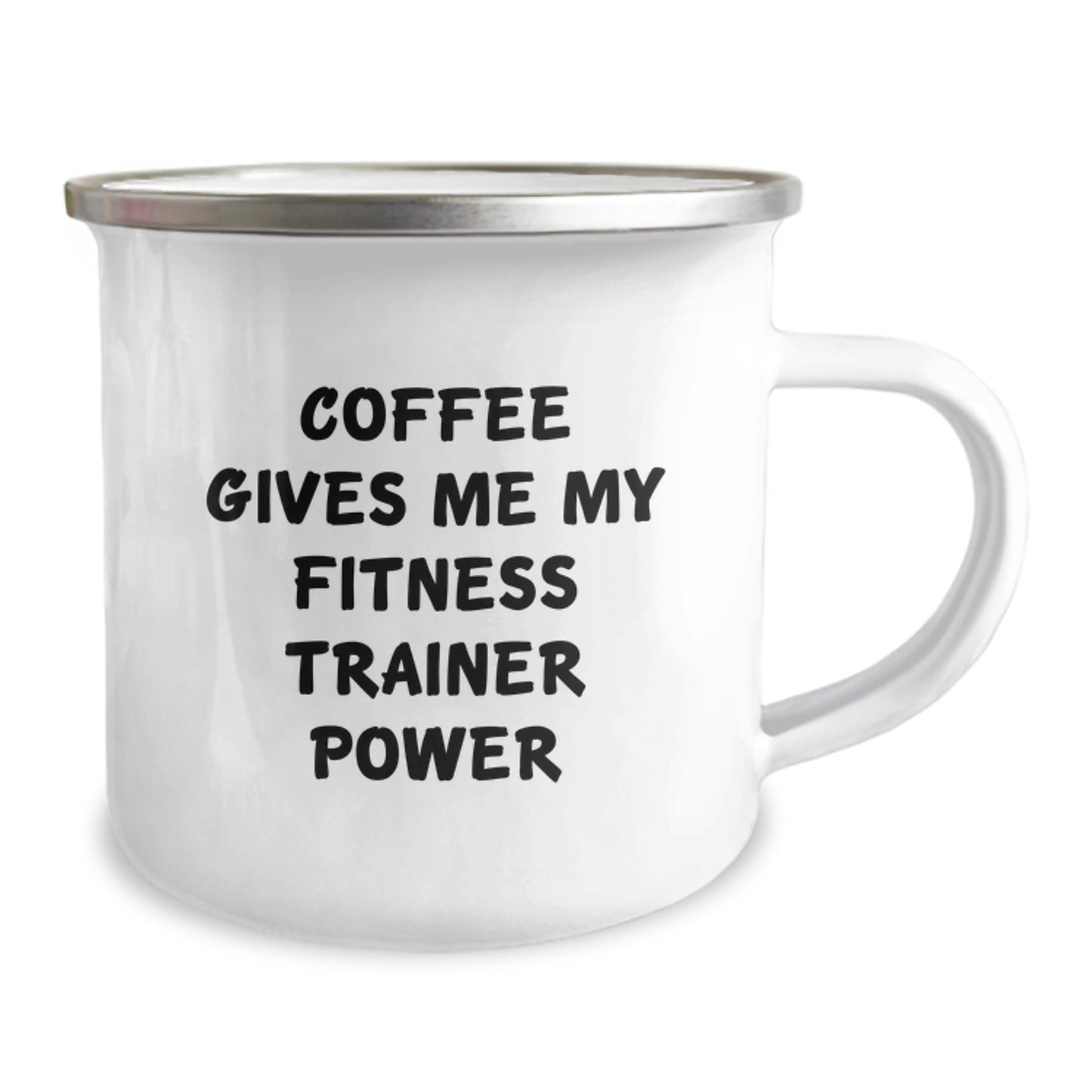 Fitness Trainer Camping Mug, Funny Gift for Fitness Enthusiasts, Birthday Unique Gifts from Friends, Funny Coffee Mug with 'Coffee Gives Me My Fitness Trainer Power' Quote - Image 2