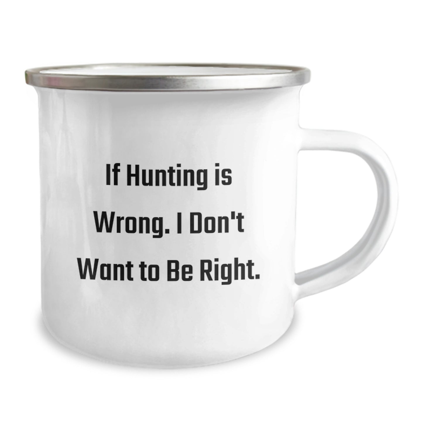 Hunting Enthusiasts Gifts from Men for Friends Funny Hunting Quote 12 oz Camping Mug - Image 2