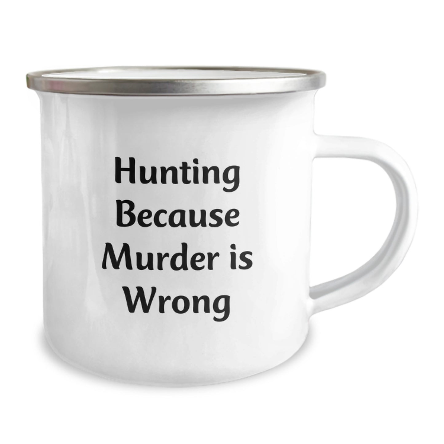 Funny Hunting Gifts for Men - 'Hunting Because Murder Is Wrong' Camping Mug, Unique Christmas Unique Gifts from Friends - Image 2