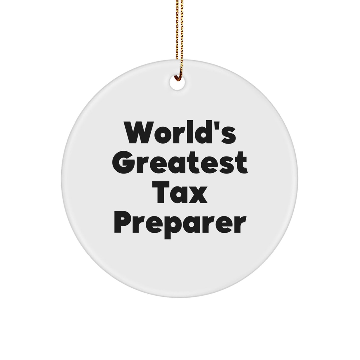 Funny World's Greatest Tax Preparer Gifts for Men Friends Coworkers, Christmas Unique Gifts from Family - Image 1