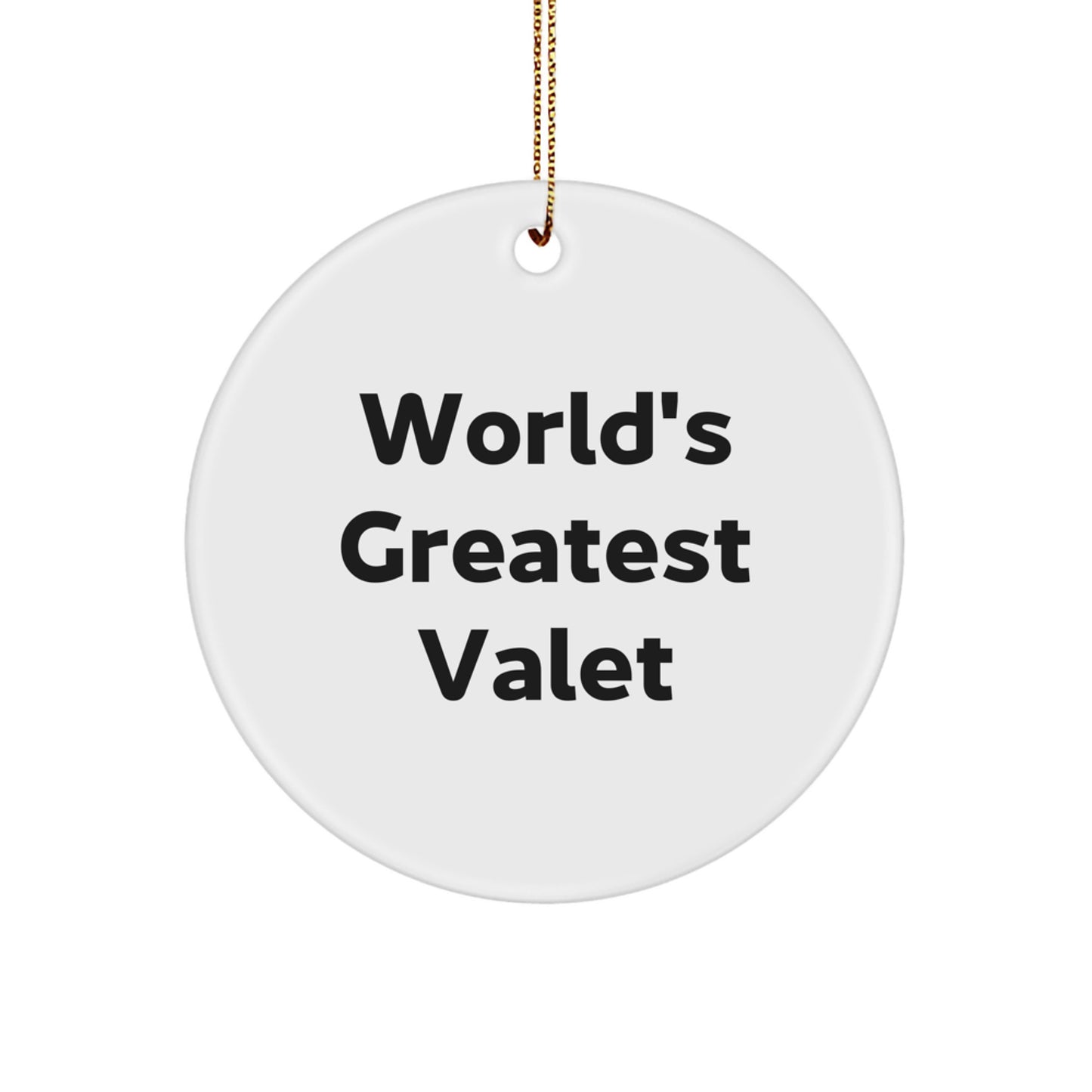 Funny World's Greatest Valet Circle Ornament Gifts from Family to Valet Friends - Unique Christmas Decorations - Image 1