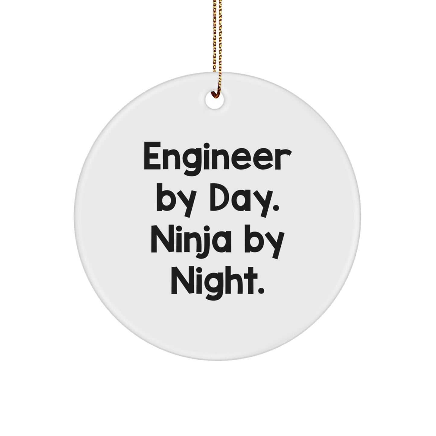 Engineer By Day, Ninja By Night. Funny Christmas Unique Gifts for Engineers from Men to Friends - Image 1