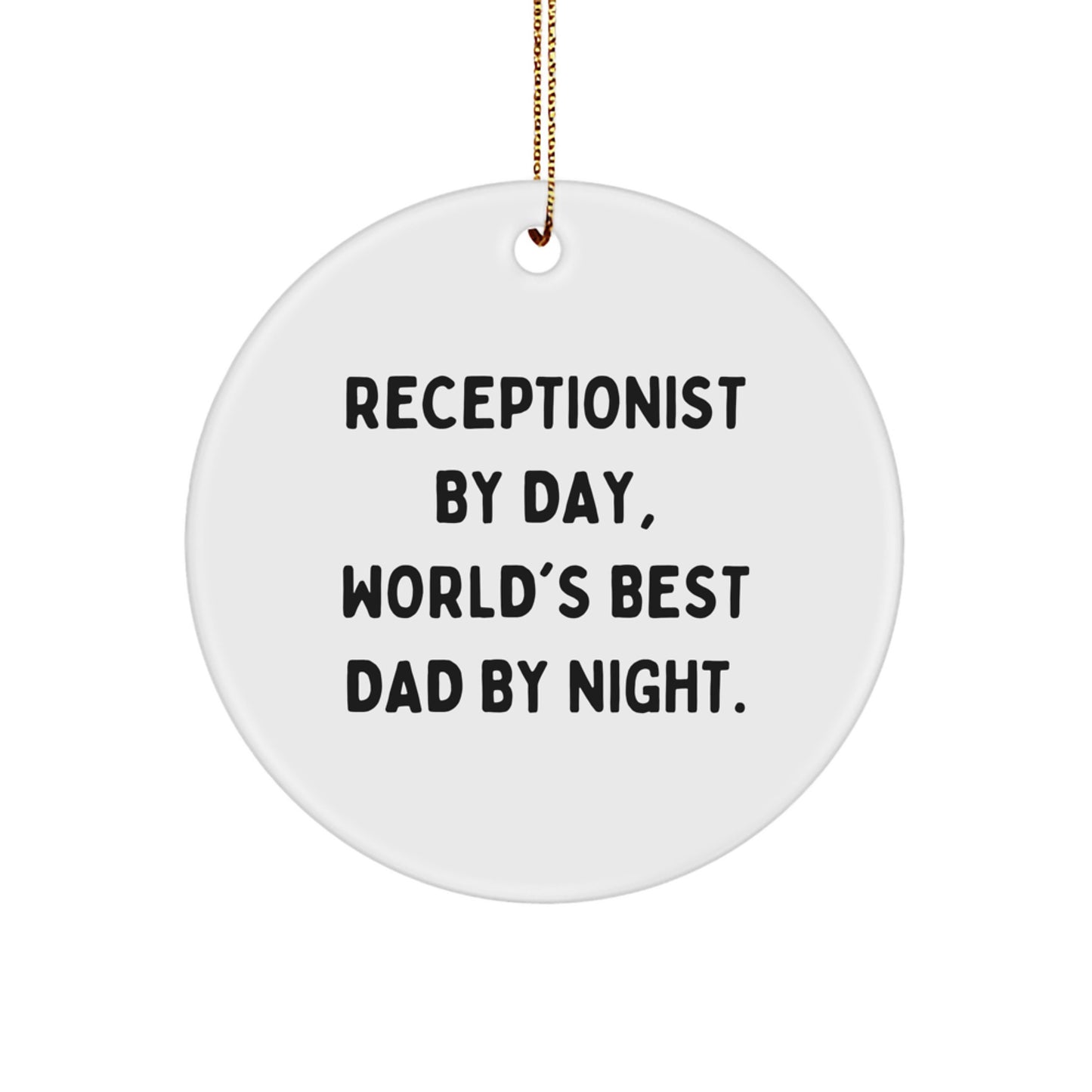 Funny Receptionist Gifts from Men to Men - Cute Circle Ornament for Christmas Unique Gifts for Receptionists - Image 1
