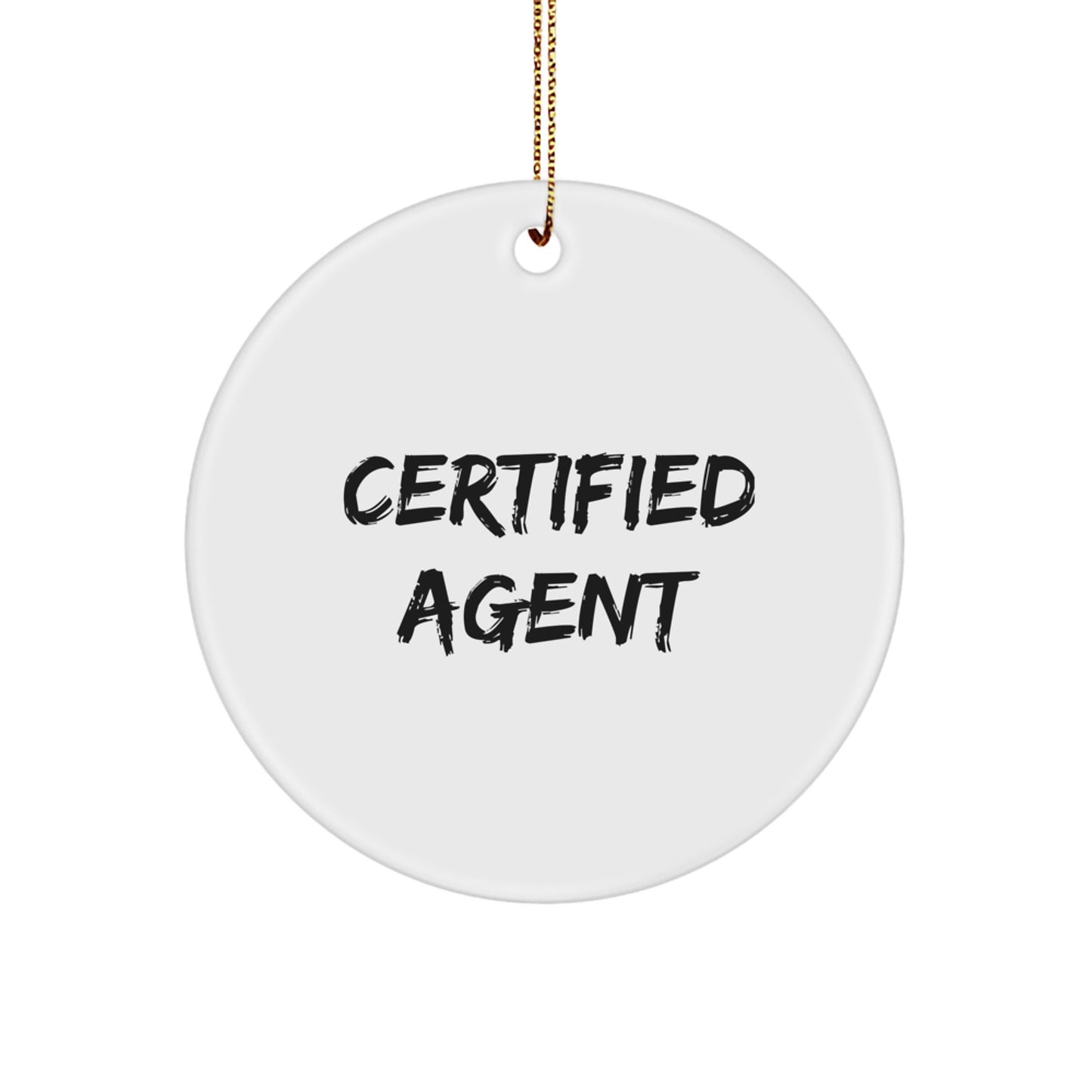 Funny Agent Gifts - 'You're the Agent I Trust' - White Circle Ornament, Perfect for Christmas Unique Gifts from Friends to Family - Image 1