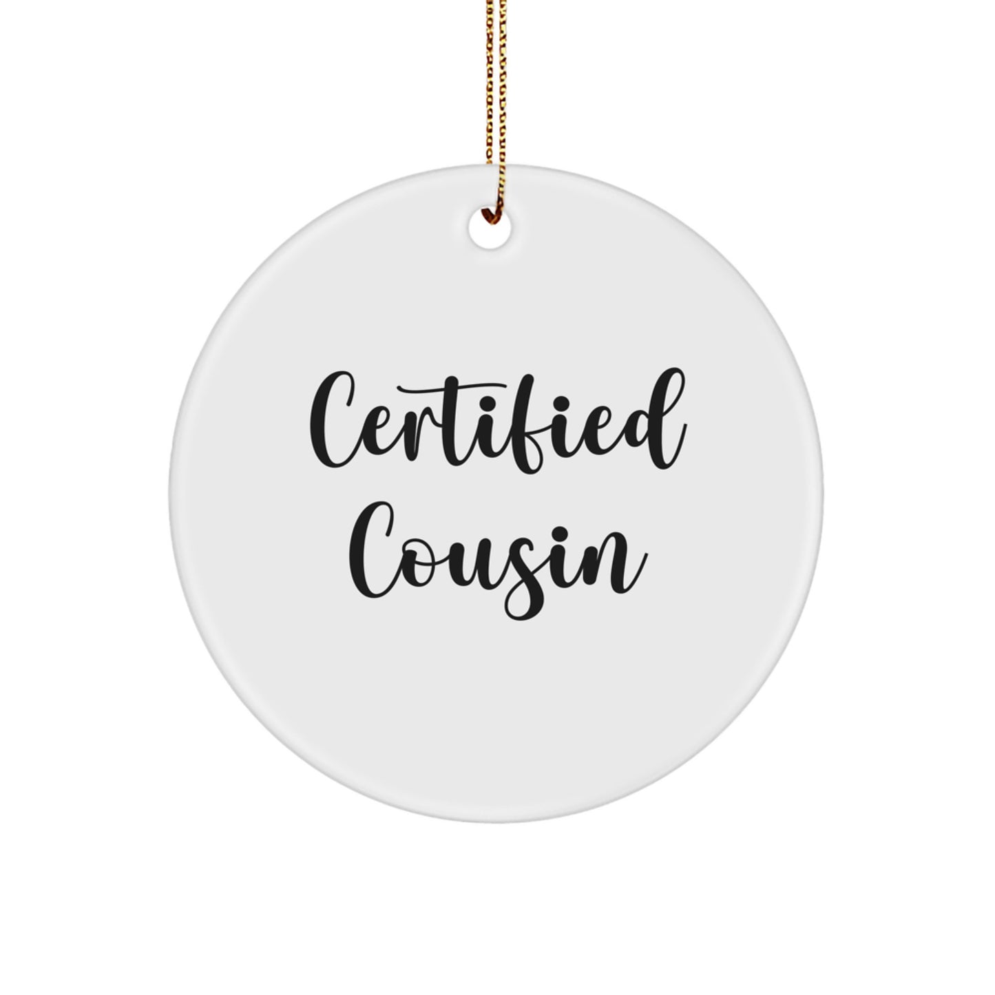 Funny Cousin Christmas Quotes Gifts for Men from Family Circle Ornament - Image 1