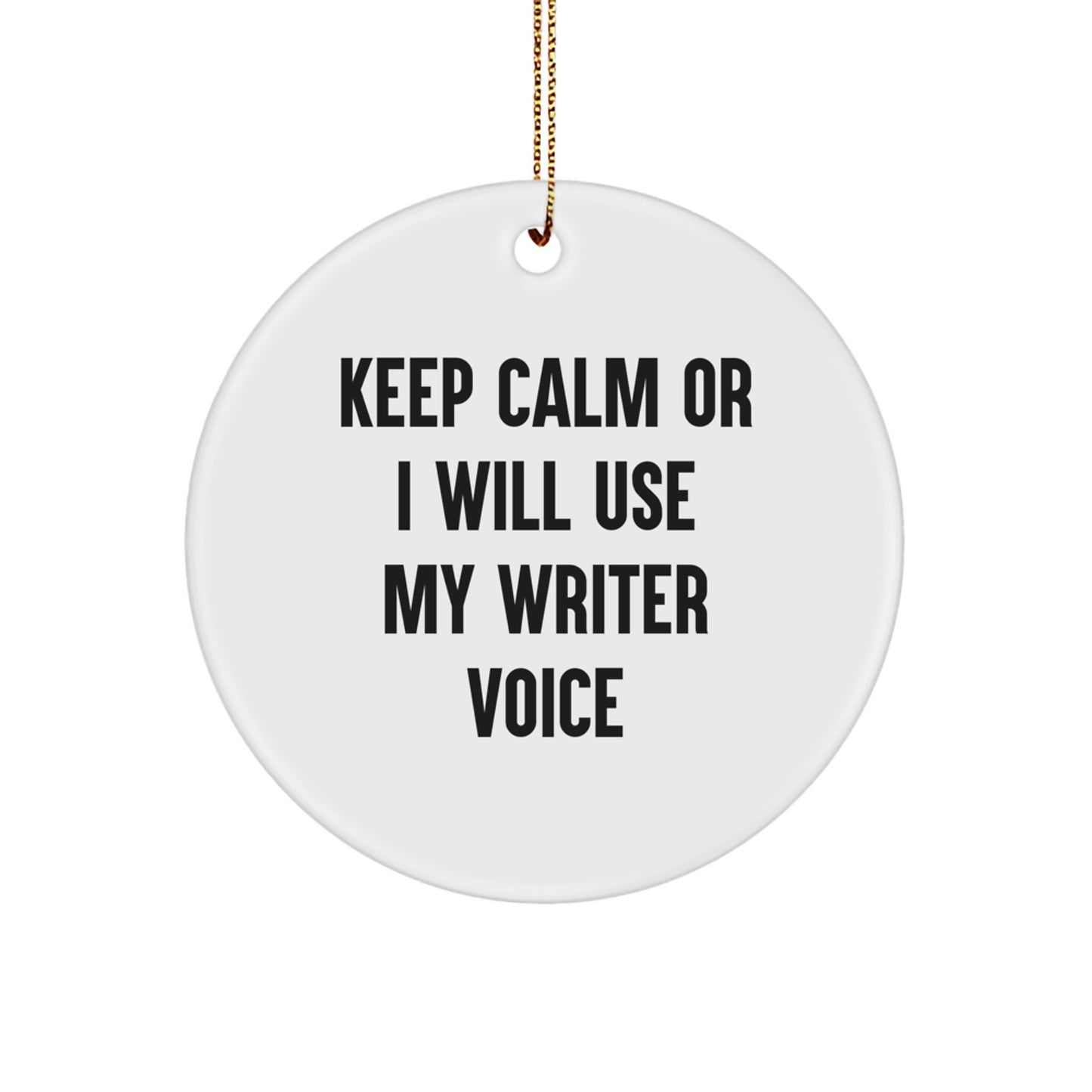 Writer's Delight Circle Ornament, Funny Quote Gifts from Friends, Christmas Unique Gifts for Writers - Image 1