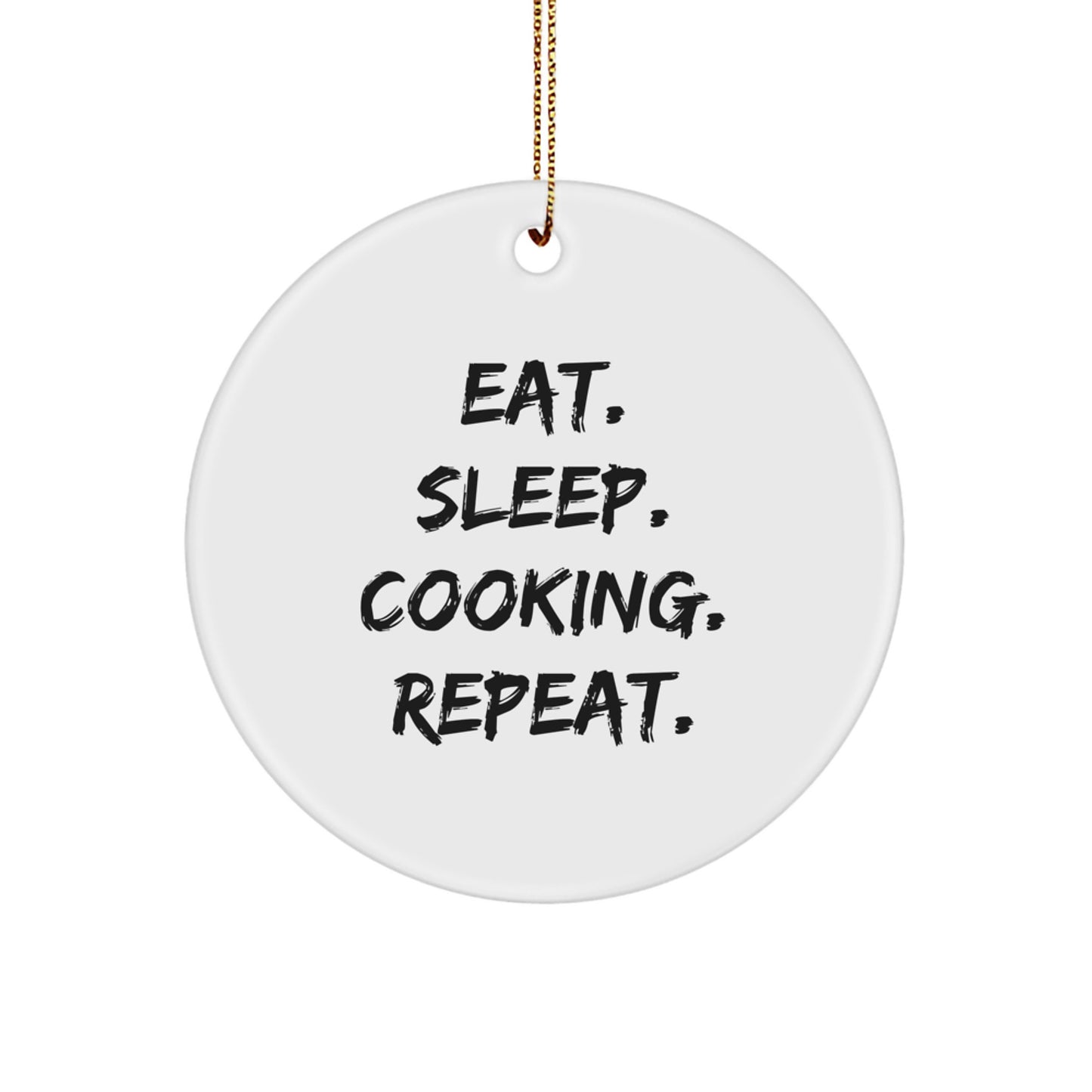 Funny Cooking Quotes White Circle Ornament Gifts from Family Friends for Cooking Enthusiasts Christmas Unique Ornaments - Image 1