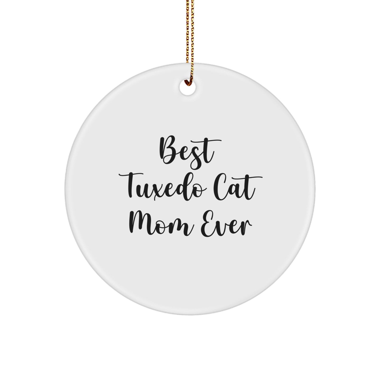 Funny Tuxedo Cat Mom Gifts from Friends for Women's Christmas Unique Circle Ornament - Image 1
