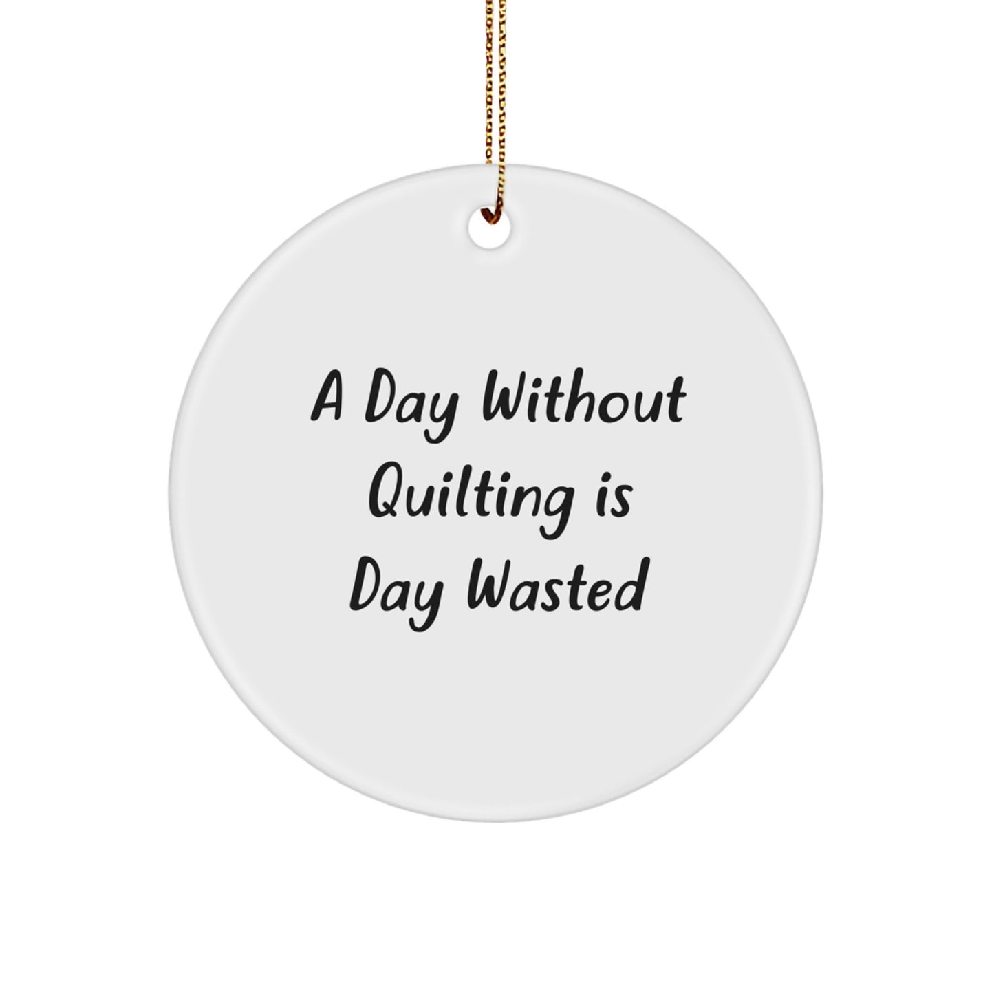 Quilting Enthusiast Gifts from Friends Circle Ornament for Christmas Unique Present - Image 1