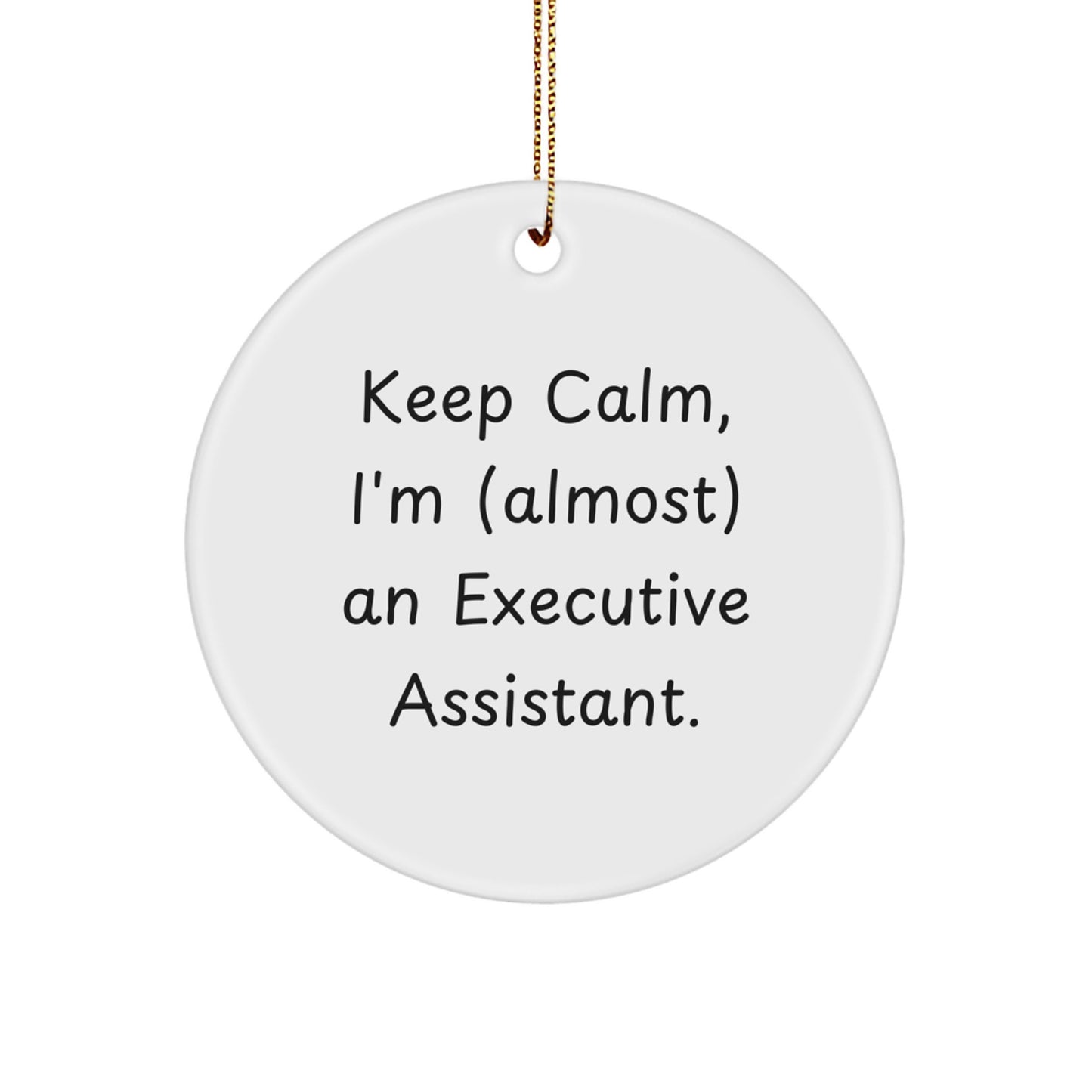 Executive Assistant Circle Ornament for Coworkers Idea Christmas Gift - Image 1