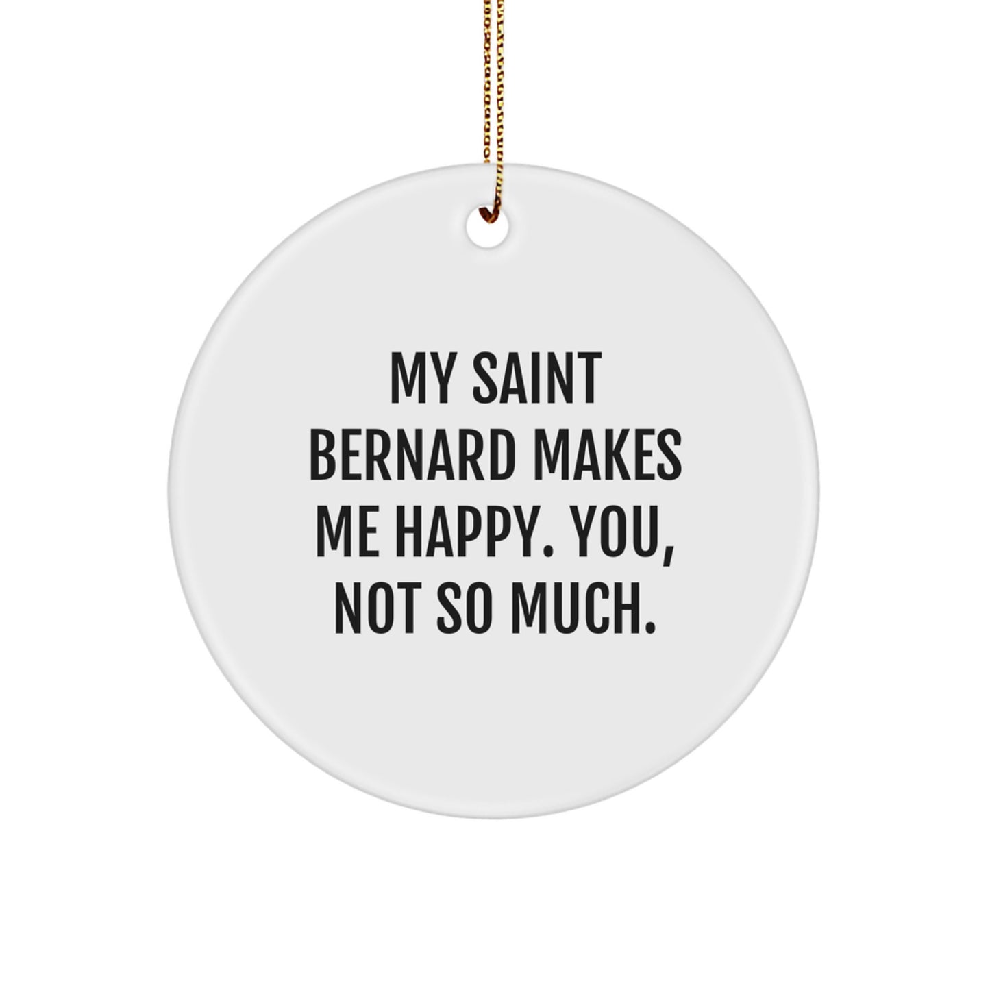 Saint Bernard Dog Circle Ornament Funny Christmas Unique Gift for Saint Bernard Dog Lovers Gifts from Friends and Family - Image 1