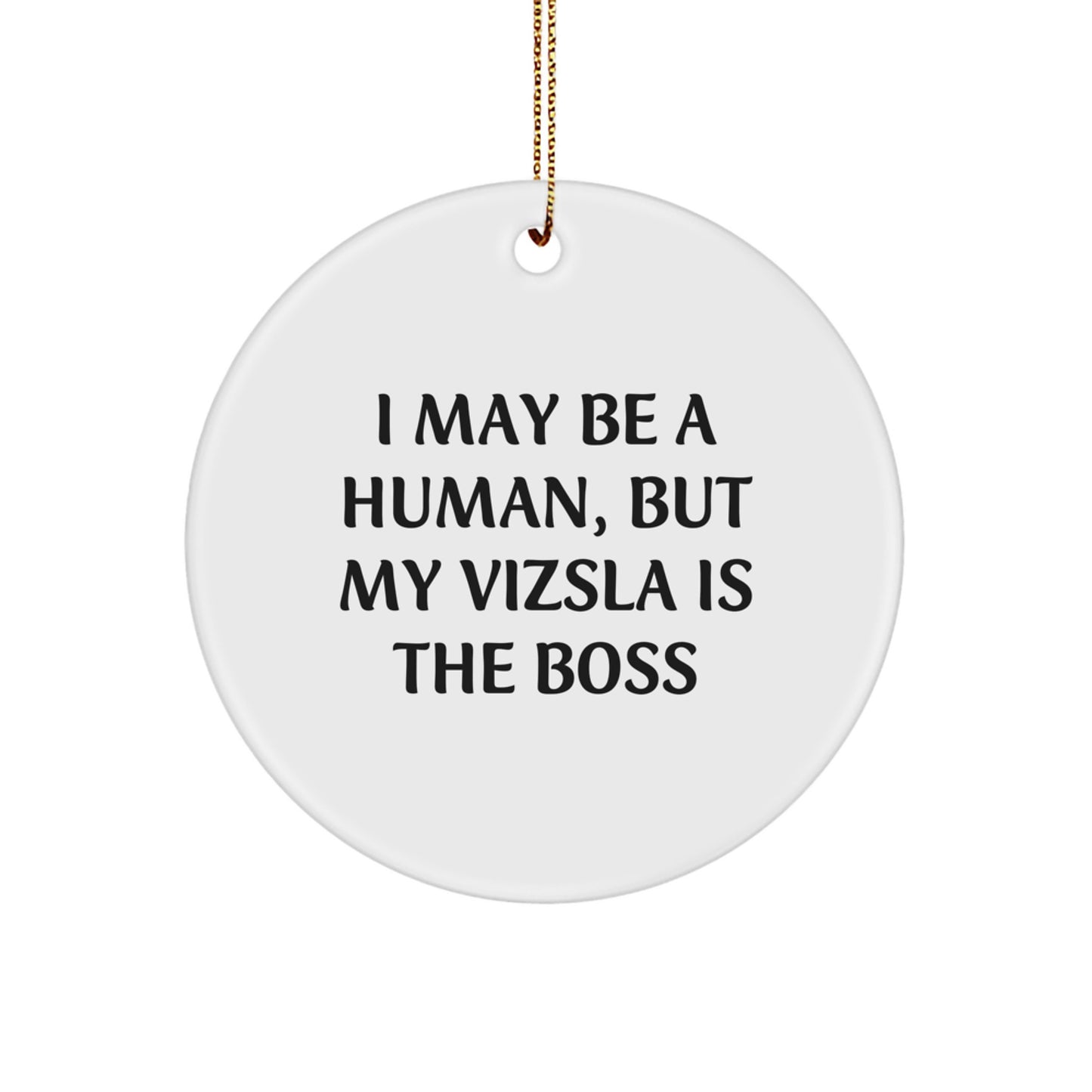 Vizsla Dog Lover Gifts from Friends, Funny Vizsla Dog Christmas Unique Gifts for Men, Women, Family, Circle Ornament - Image 1