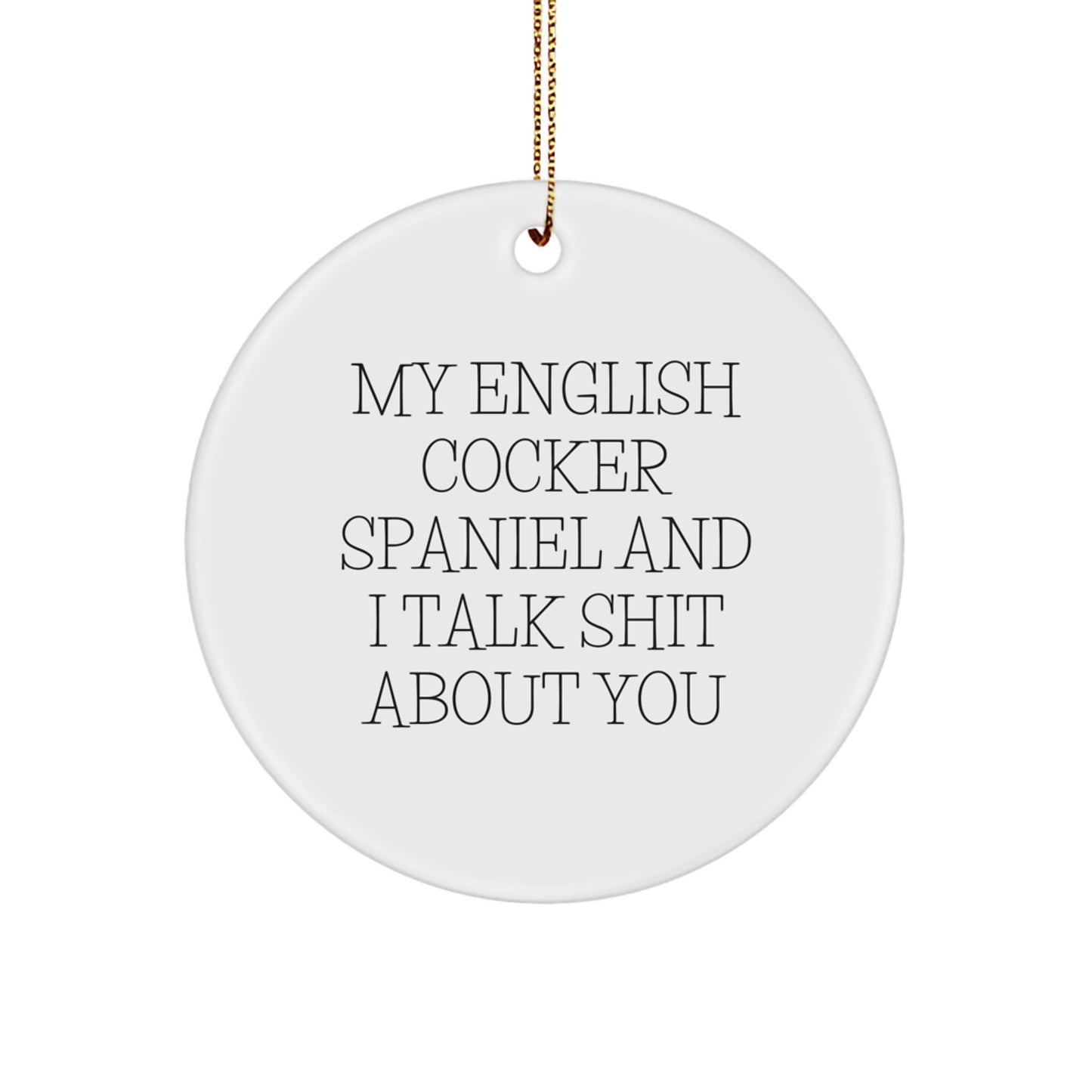 Funny English Cocker Spaniel Dog Christmas Unique Gifts from Friends for English Cocker Spaniel Dog Lover - Image 1