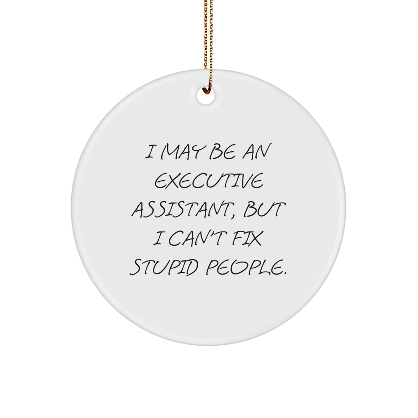 Funny Executive Assistant Gifts from Family, Christmas Unique Circle Ornaments for Women, Men, Friends, Coworkers, Executive Assistant Office Decorations - Image 1