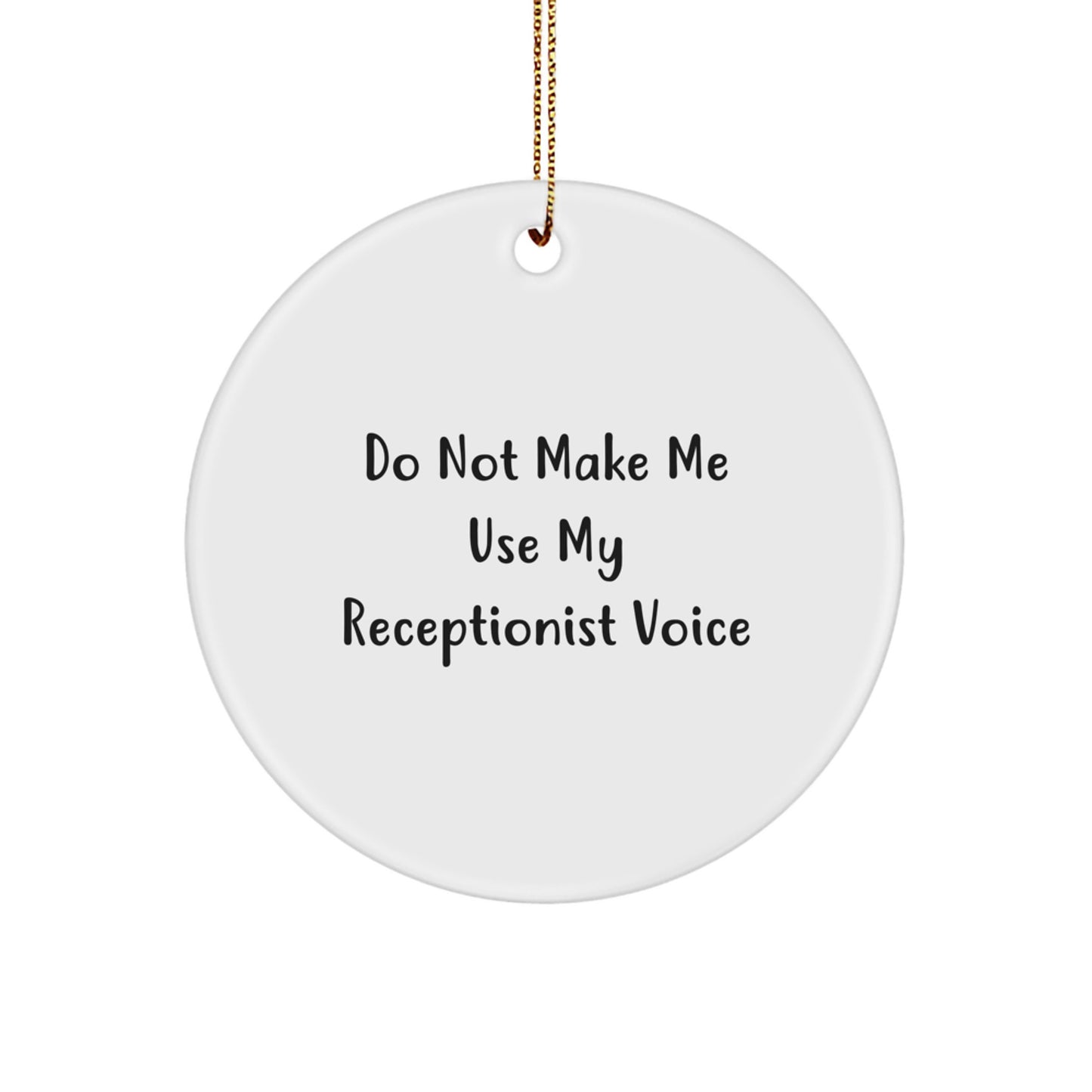 Funny Receptionist Gifts for Coworkers from Friends Christmas Unique Circle Ornament - Image 1