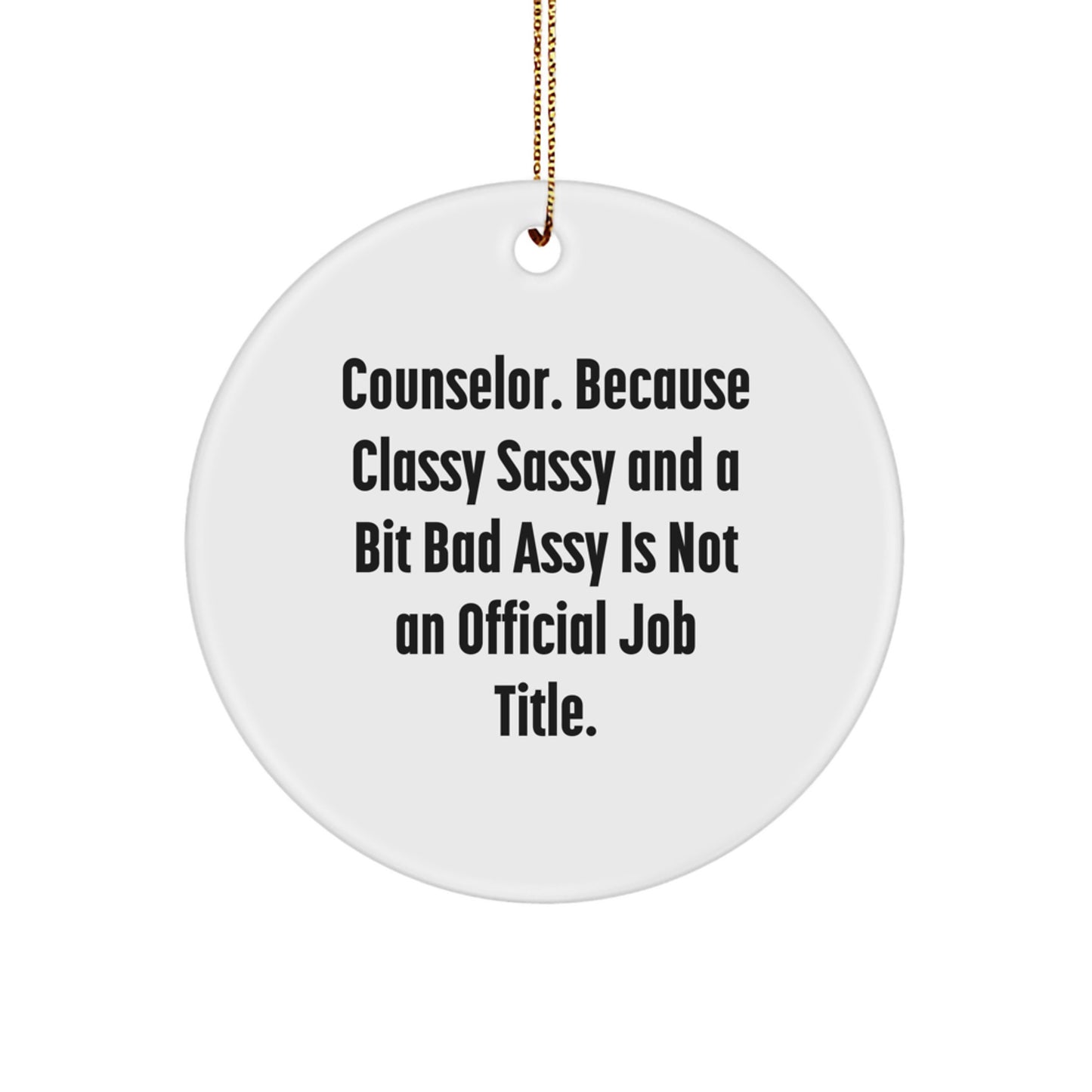 Counselor Gifts for Men, Women, Friends and Family - Unique Funny Circle Ornament, Gifts from Men, Women, Friends, Coworkers, Family - Counselor Christmas Unique Gifts - Image 1