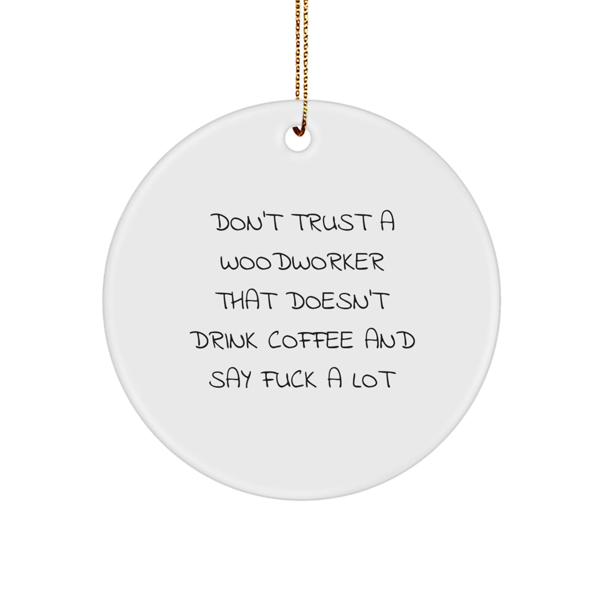 Christmas Unique Gift Woodworker Circle Ornament for Her Coffee Present - Image 1