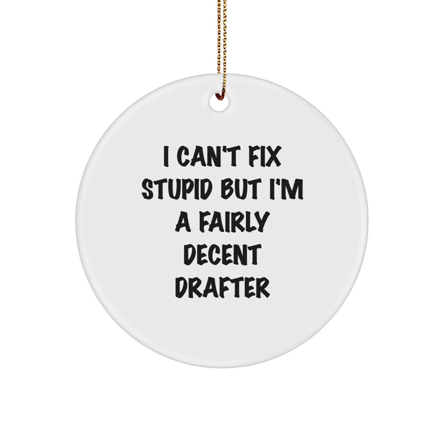 Cheeky Drafter Christmas Ornament for Friends Gift Novelty Bright - Image 1
