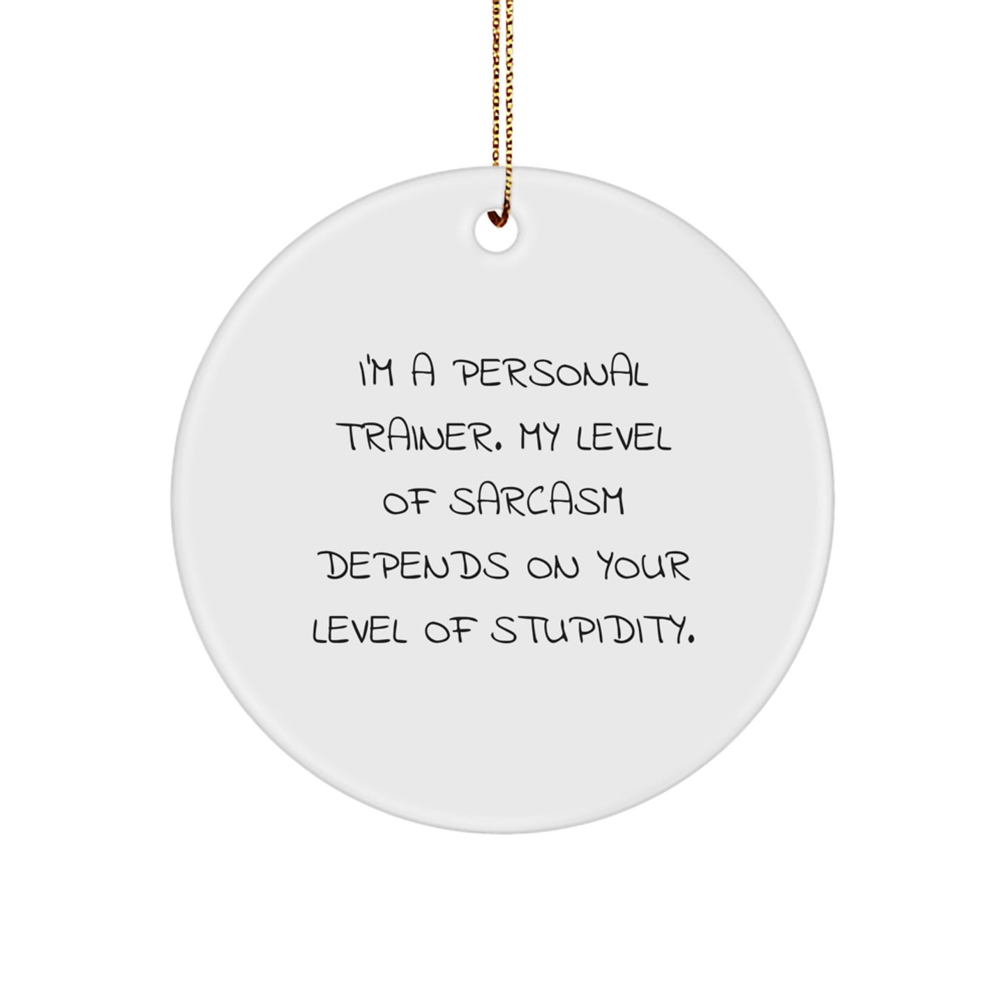 Funny Personal Trainer Gifts for Men from Friends, Inspirational Circle Ornament for Christmas - Image 1
