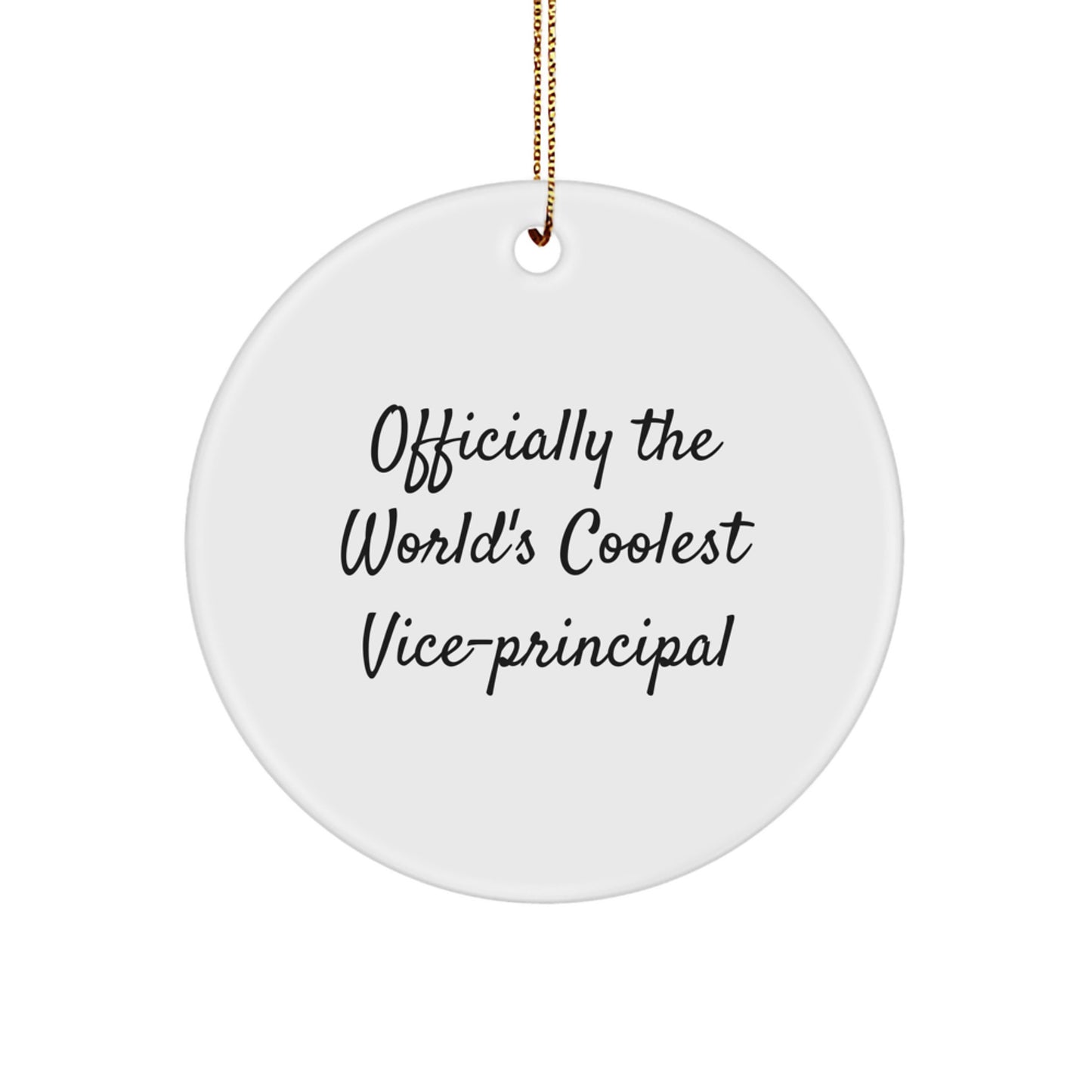 Funny Vice-Principal Gifts, 'Officially The World's Coolest Vice-Principal' Circle Ornament for Christmas, Gifts from Friends to Vice-Principal - Image 1