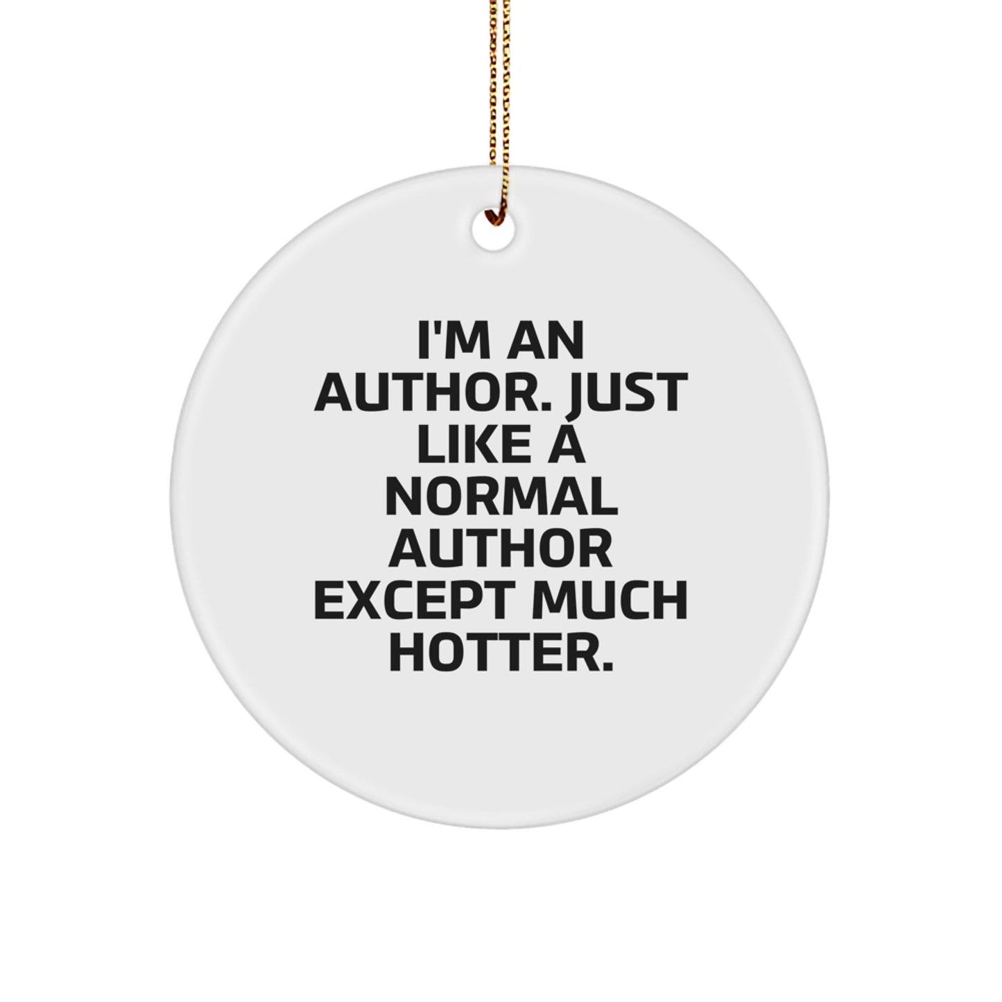 Funny Author Circle Ornament Gifts from Men to Author Friends, Author Christmas Unique Gifts, Author Circle Ornament for Author Friends and Family - Image 1