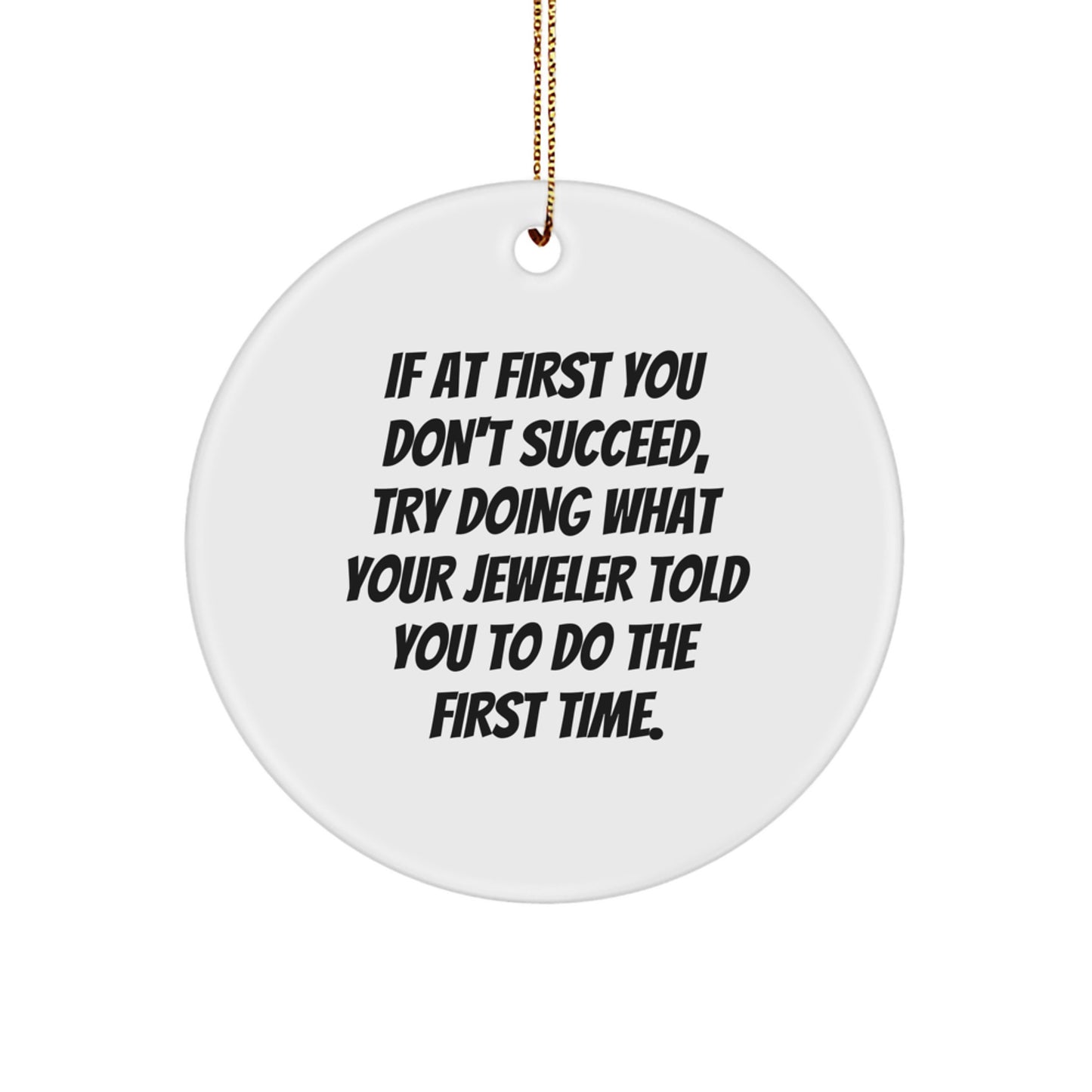 Jeweler Wisdom Keepsake Holiday Christmas Ornament for Him Gift - Image 1