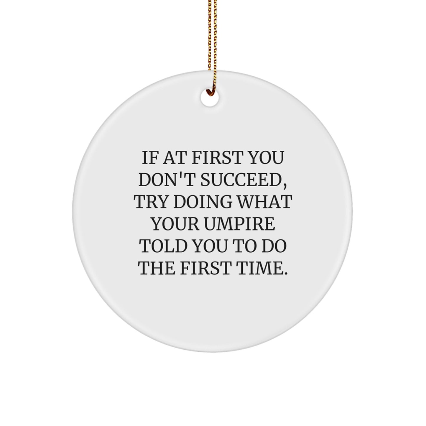 Funny Umpire Circle Ornament Gifts from Friends and Family for Christmas Unique Decorations - Image 1