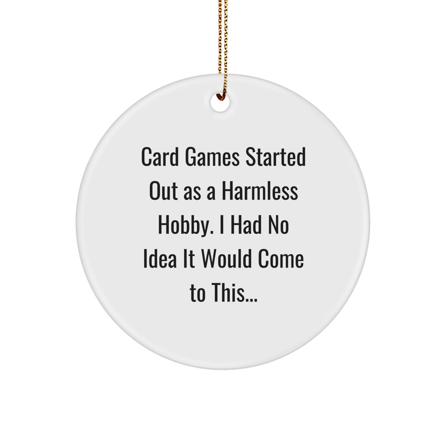 Funny Card Games Gifts from Family to Friends, Circle Ornament for Card Games Enthusiasts, Christmas Unique Gifts for Men, Women, and Coworkers - Image 1