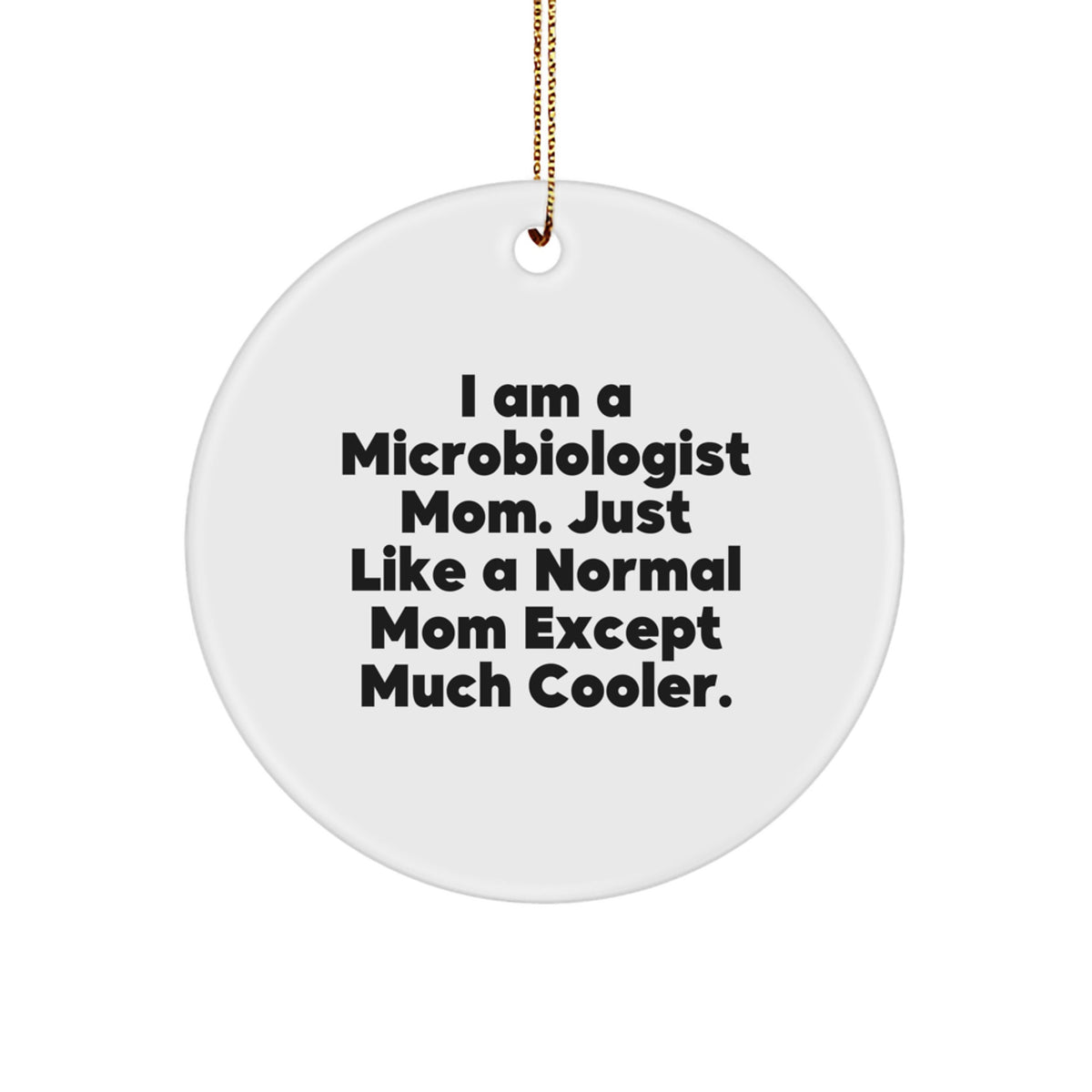 Christmas Ornament Microbiologist Mom Idea for Coworkers Gift - Image 1