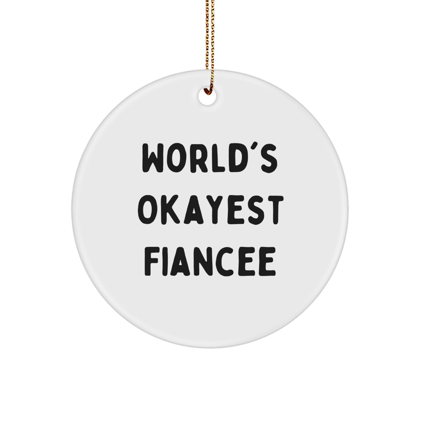 Fiancee Favorite Circle Ornament for Kids Christmas Gift - Image 1