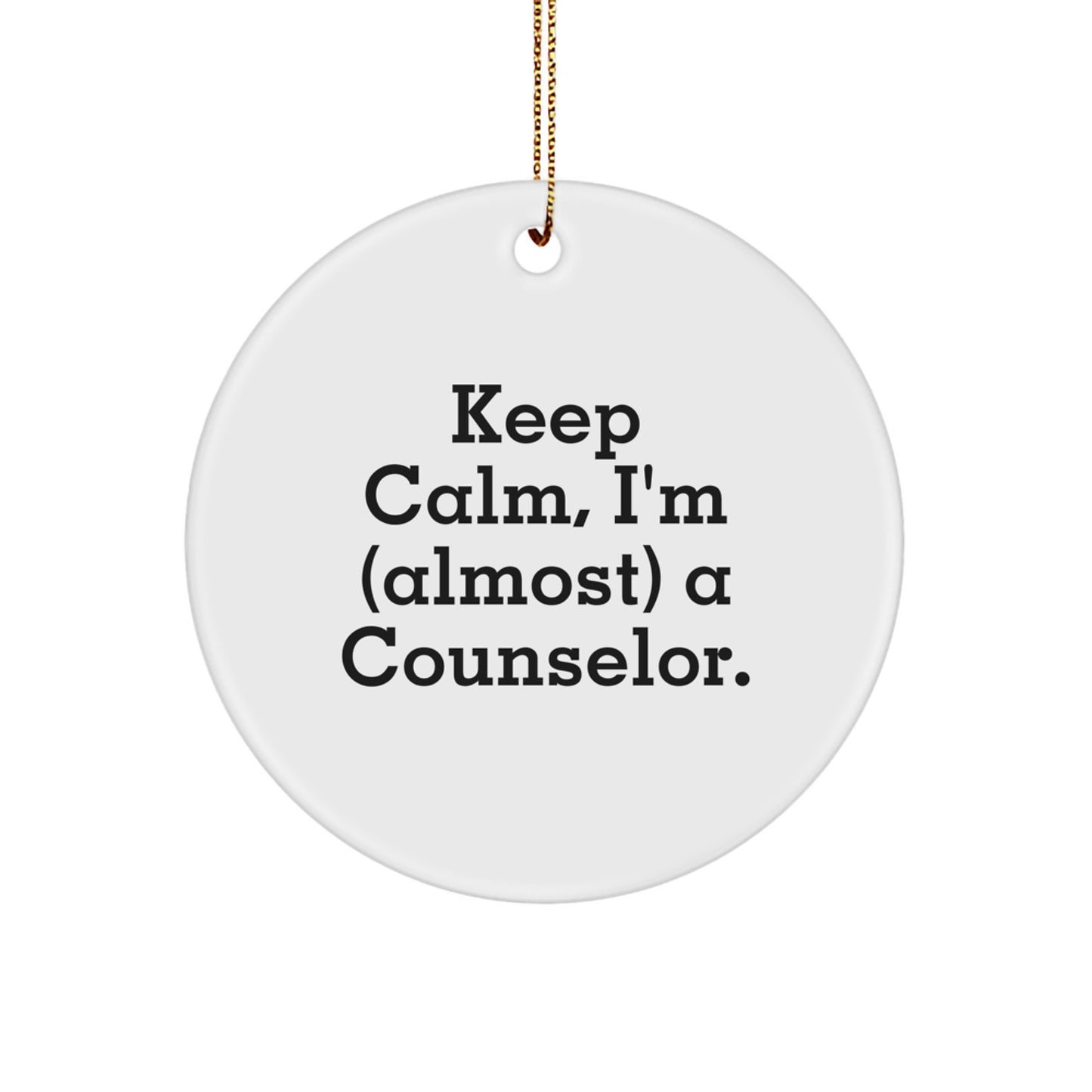 Calm Counselor Novelty Christmas Ornament for Friends Gift - Image 1
