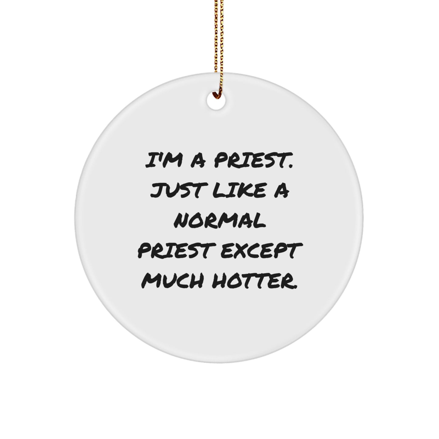Funny Priest Circle Ornament Gifts from Men to Friends for Christmas Unique - Image 1